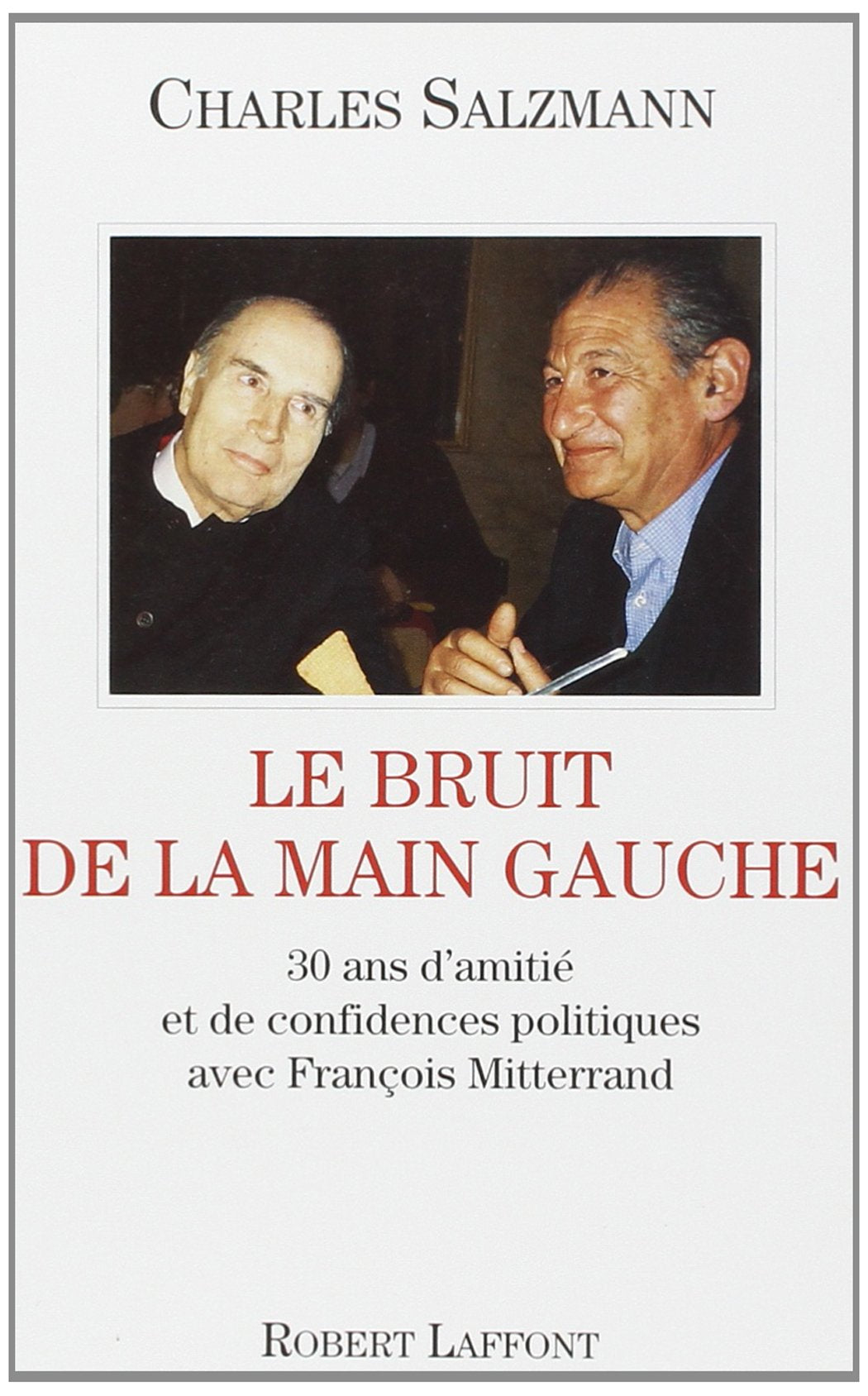BRUIT DE LA MAIN GAUCHE 9782221083123