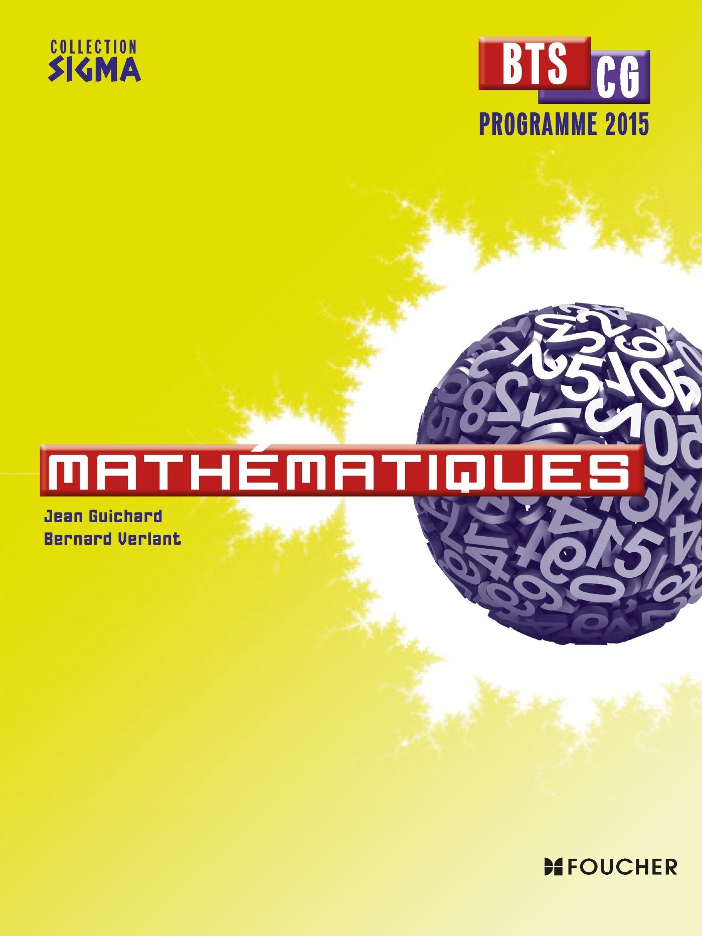 Sigma Mathématiques BTS CG Programme 2015 9782216132034