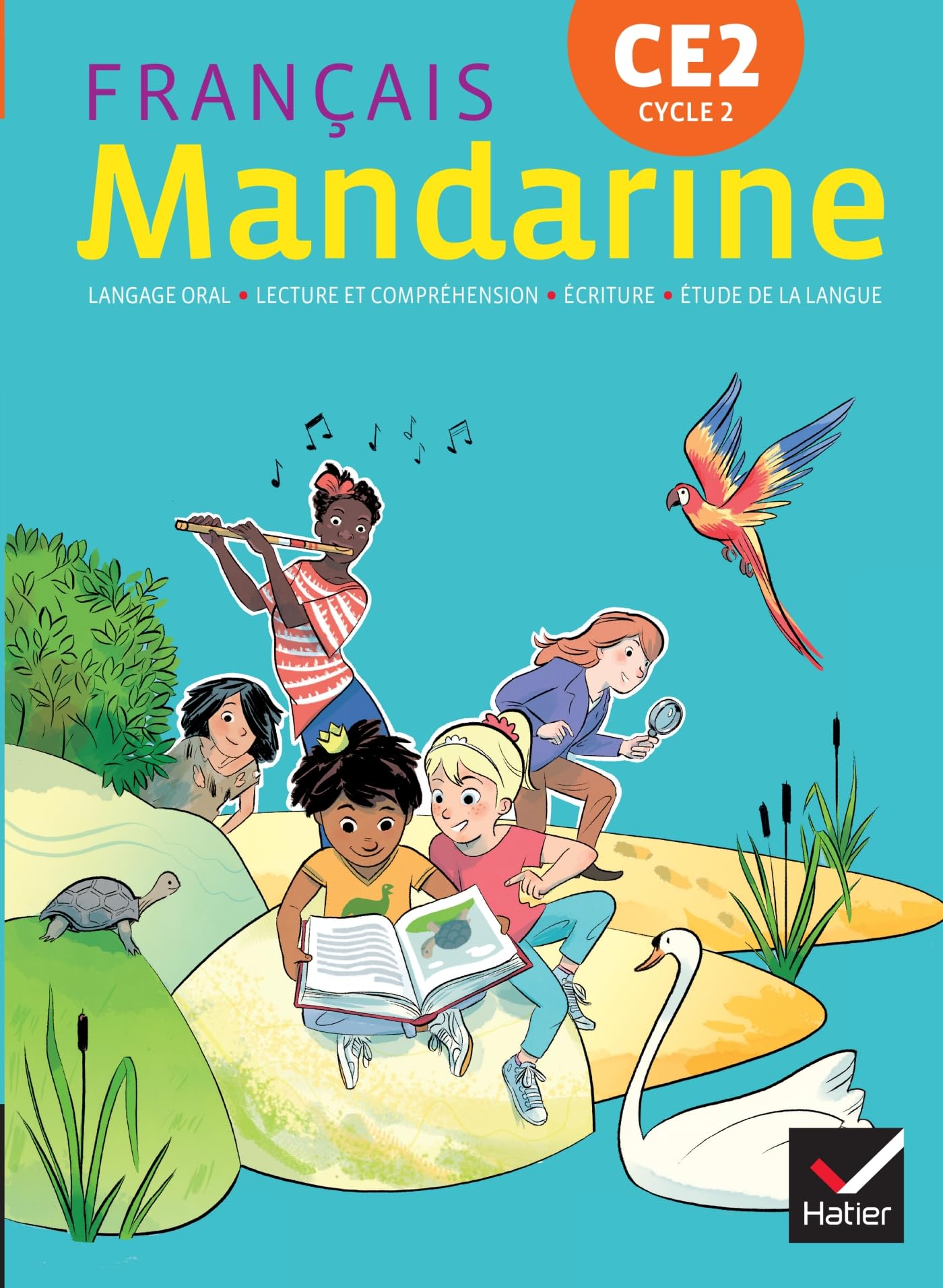 Mandarine - Français CE2 Éd. 2018 - livre élève 9782401044968