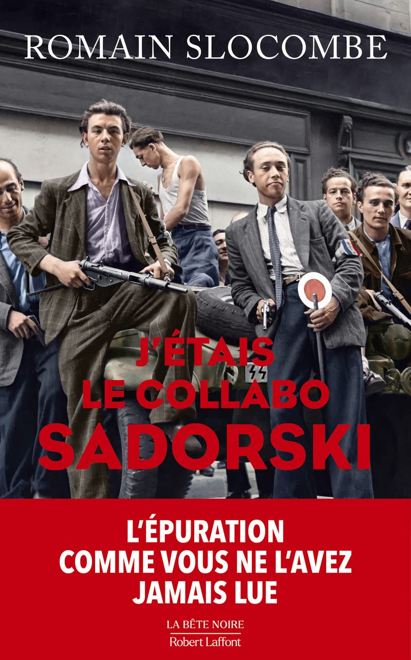 J'étais le collabo Sadorski 9782221259740