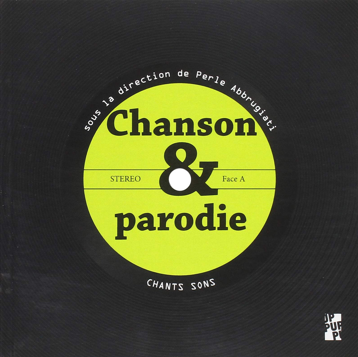 Chanson et parodie: FRANCE, ITALIE, ESPAGNE, ALLEMAGNE 9791032001882