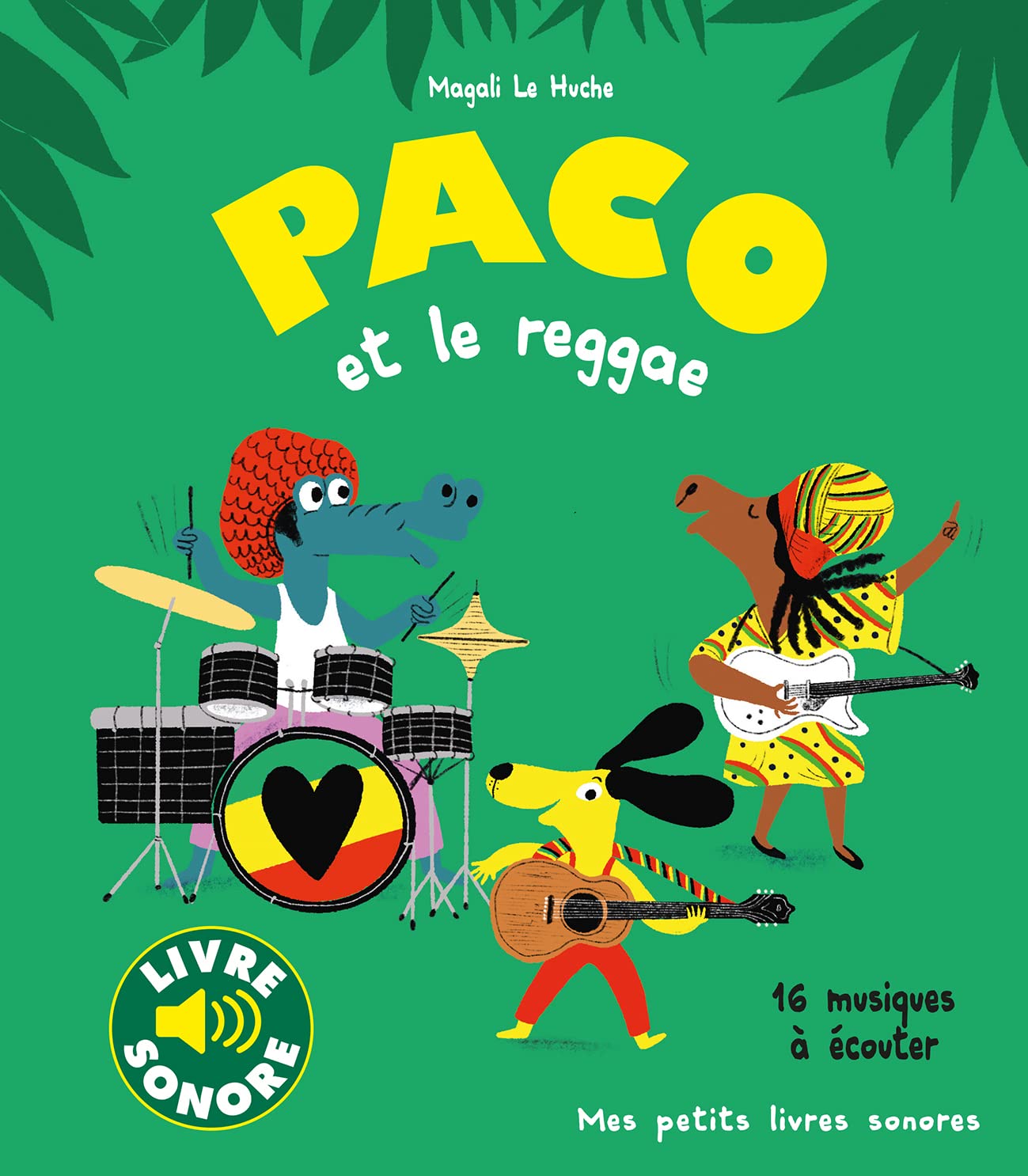 Paco et le reggae - Mes petits livres sonores - Dès 3 ans 9782075165433