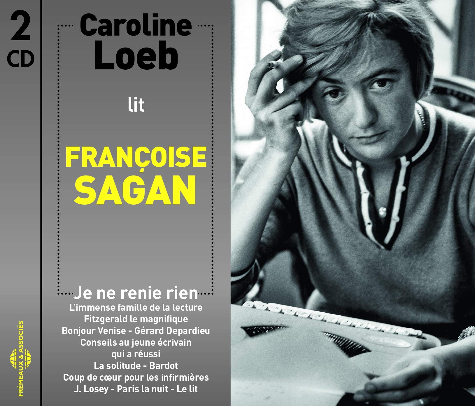 Lit Françoise Sagan-Je Ne Renie Rien (Suivi d Autres Nouvelles et Extraits) 9782844681393