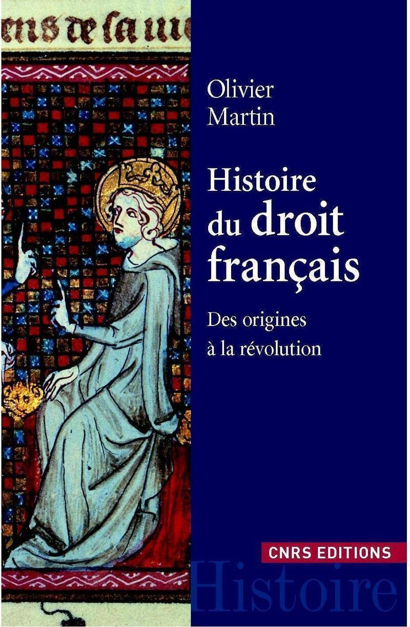Histoire du droit français 9782271070302
