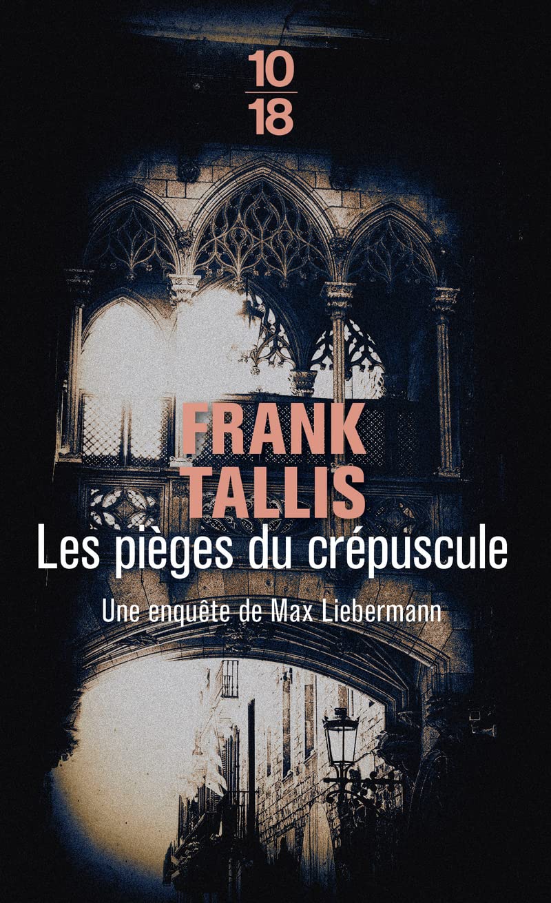 Les pièges du crépuscule: Max Liebermann - T4 (4) 9782264048035