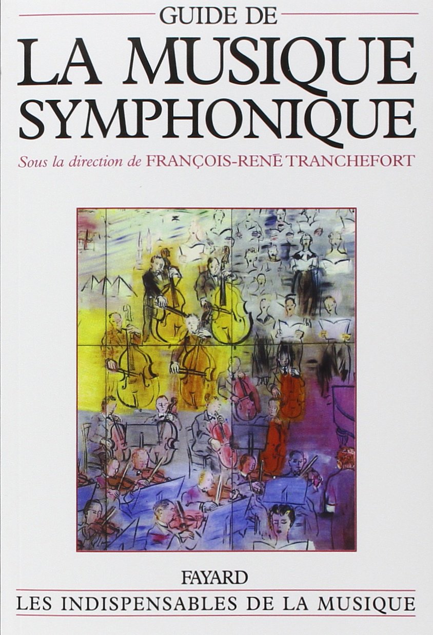 Guide de la musique symphonique 9782734407362