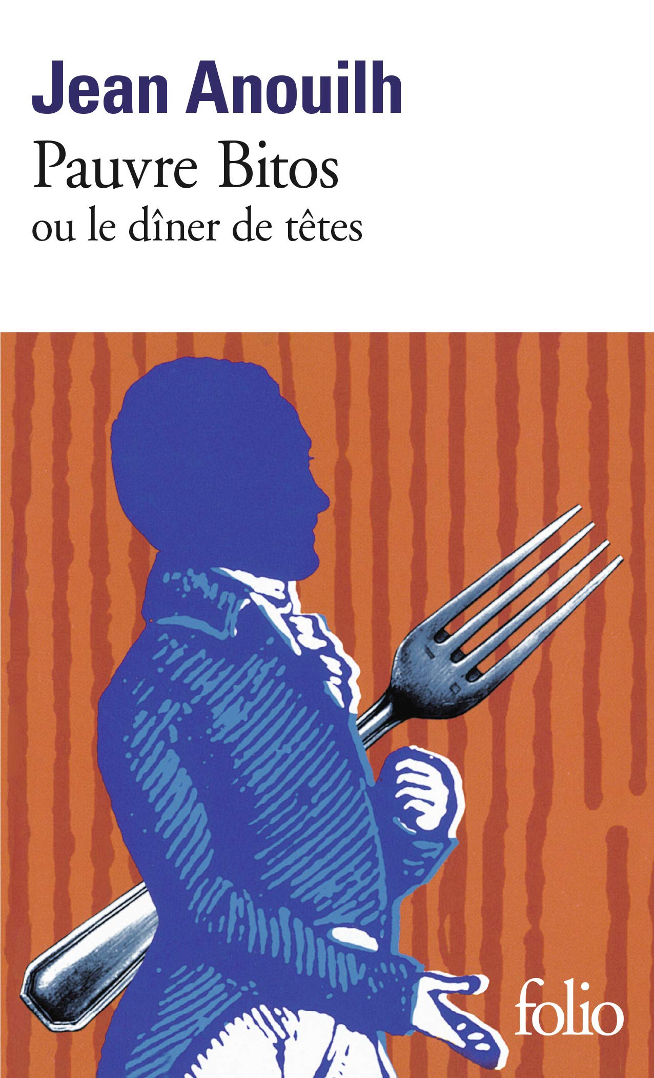 Pauvre Bitos ou le Dîner de têtes 9782070363018