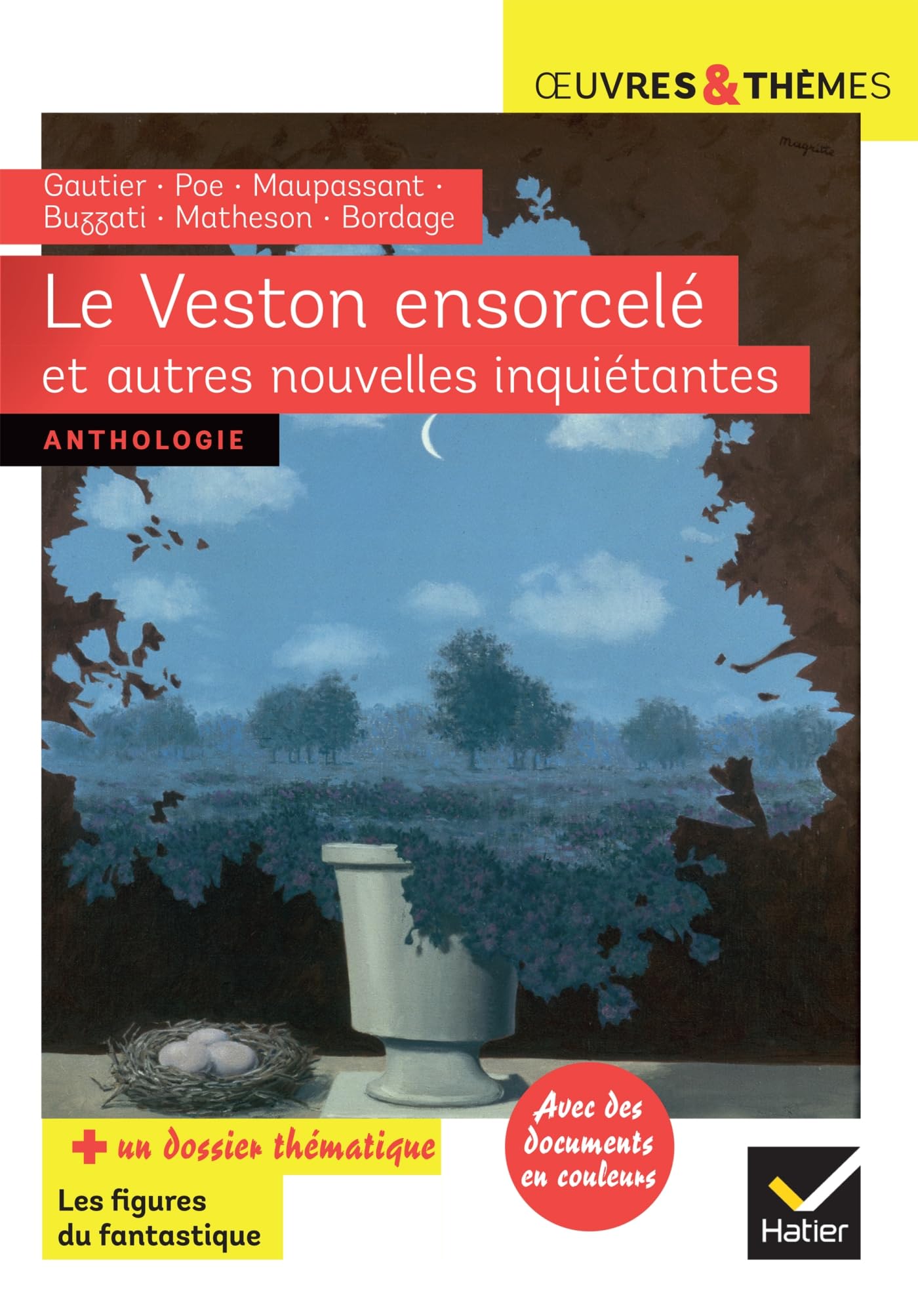 Le Veston ensorcelé et autres nouvelles inquiétantes: Gautier, Poe, Maupassant, Buzzati, Matheson, Bordage 9782401047662