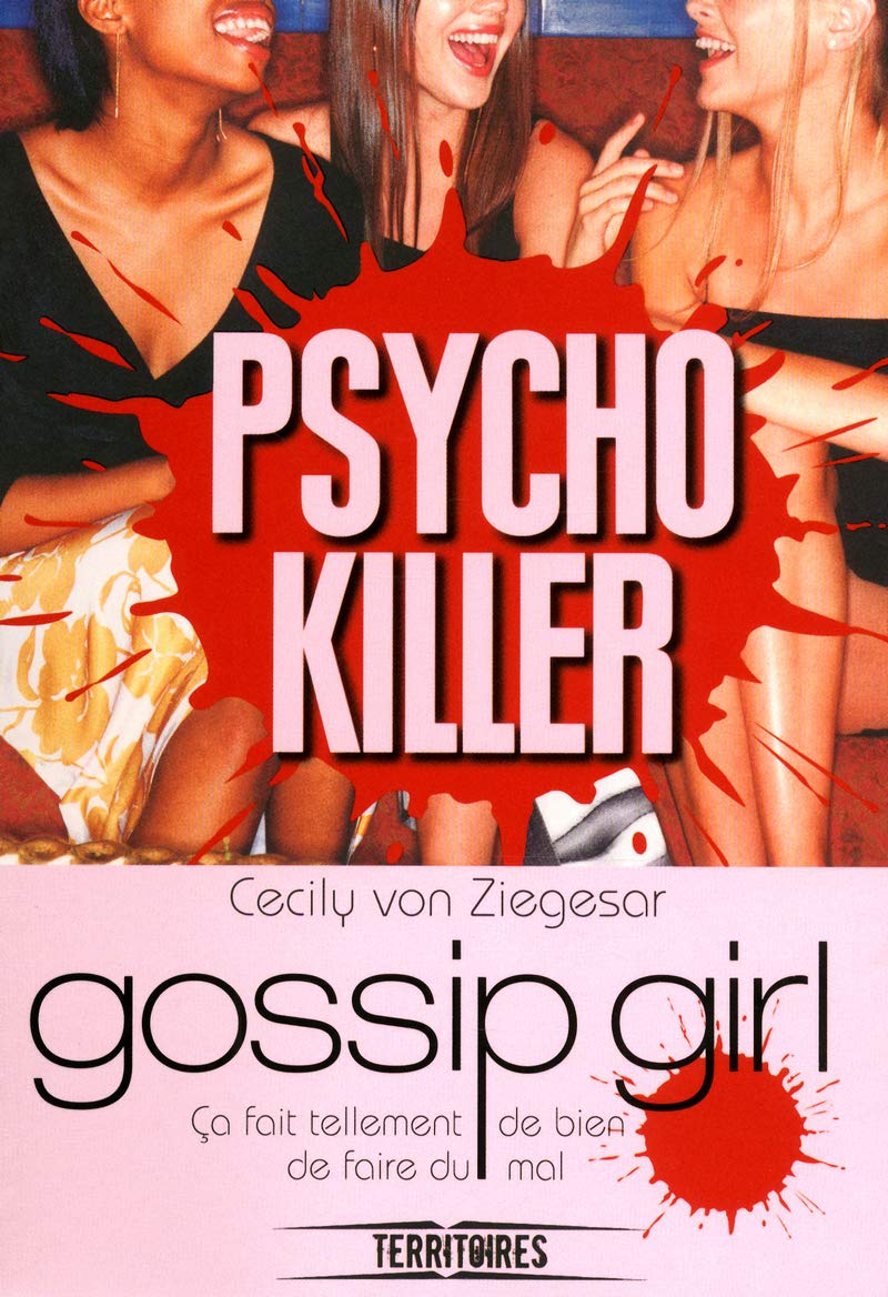 Gossip Girl Psycho Killer 9782265094062