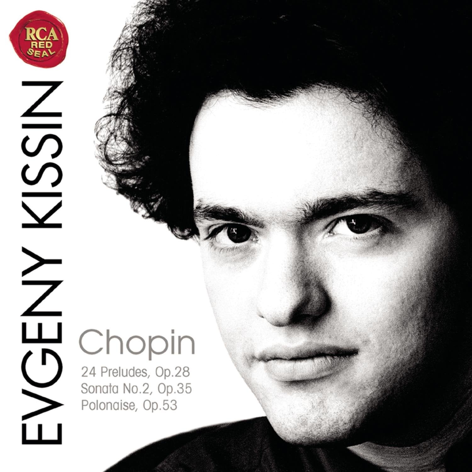Chopin : 24 Préludes Op.28, Sonate n°2 Op.35, Marche funèbre, Polonaise Op.53 0090266353521
