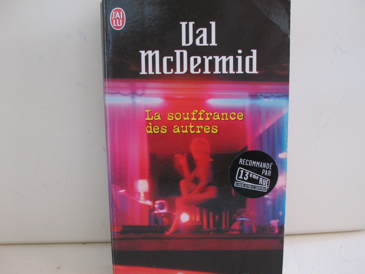 La souffrance des autres 9782290004265