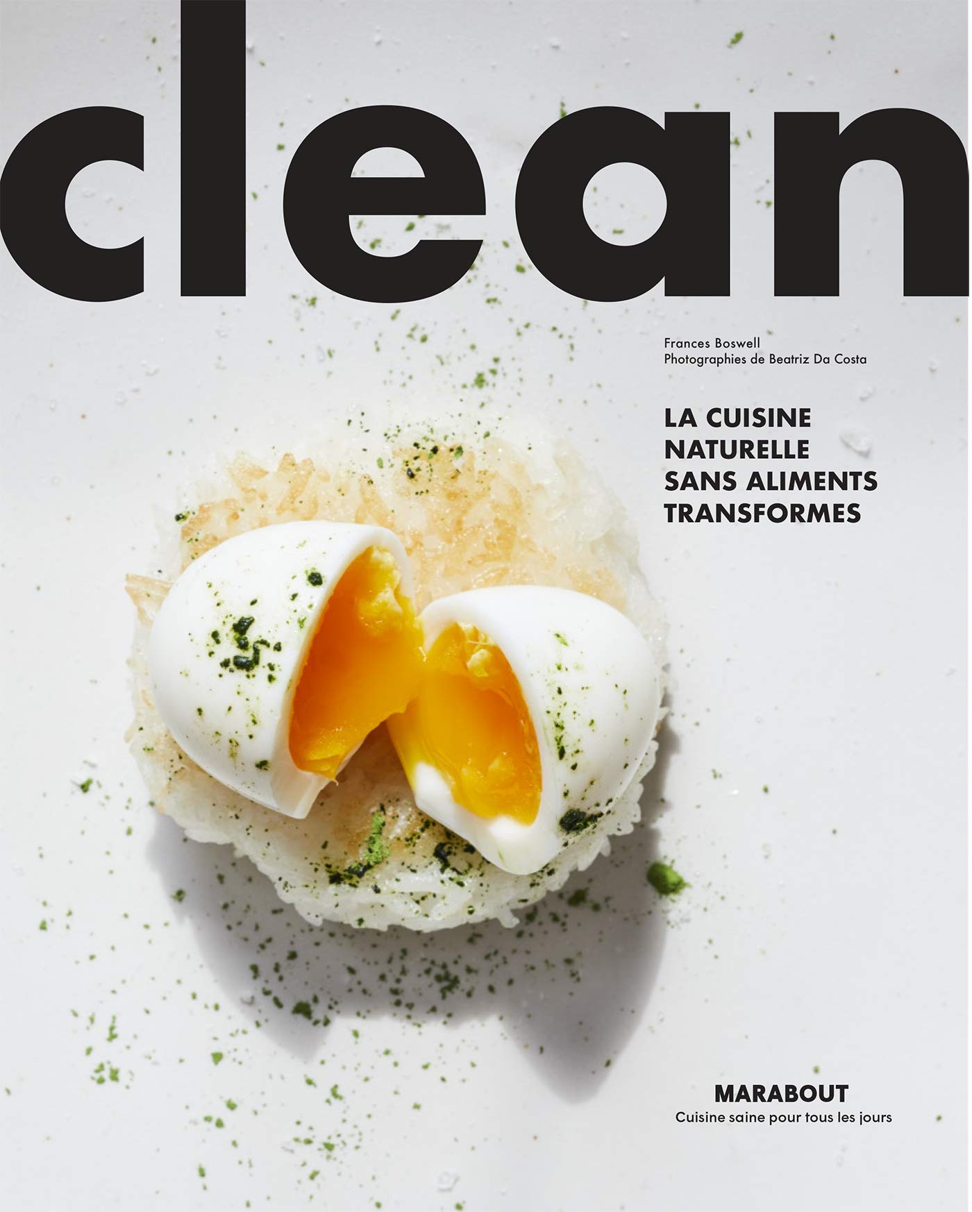 Clean - La cuisine naturelle sans aliments transformés 9782501144827