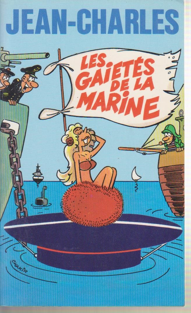 Les gaietes de la marine 9782266013628