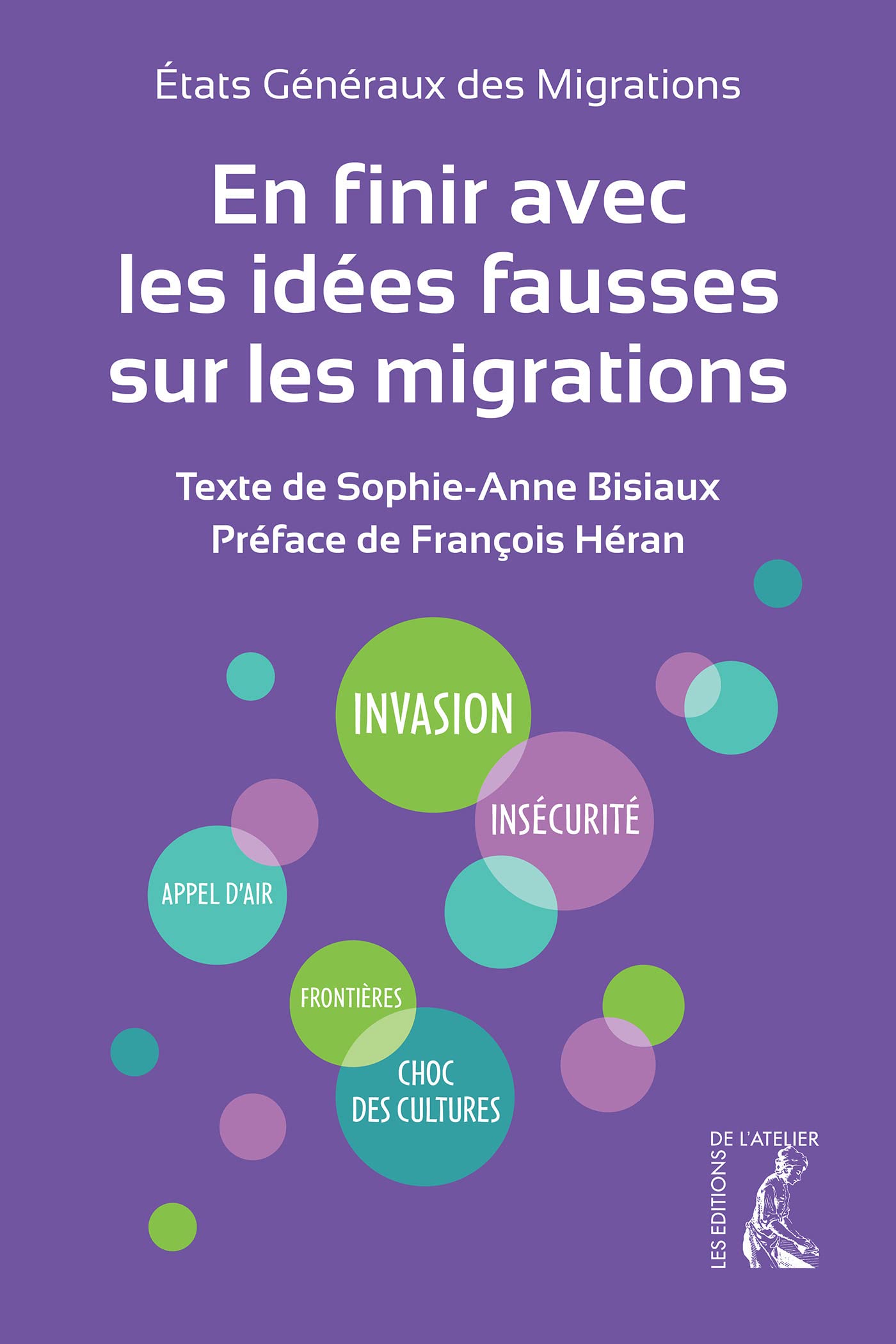En finir avec les idées fausses sur les migrations 9782708253667