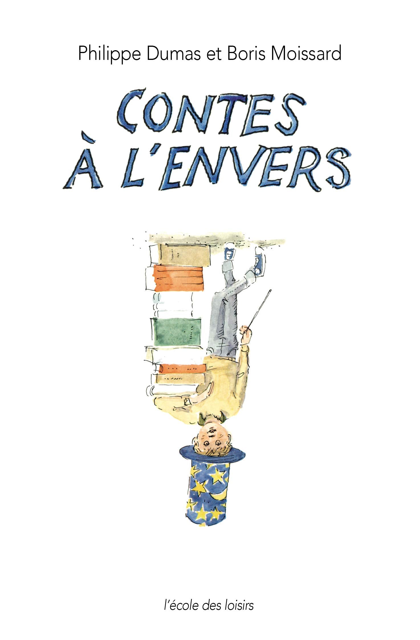 Contes à l'envers 9782211098076