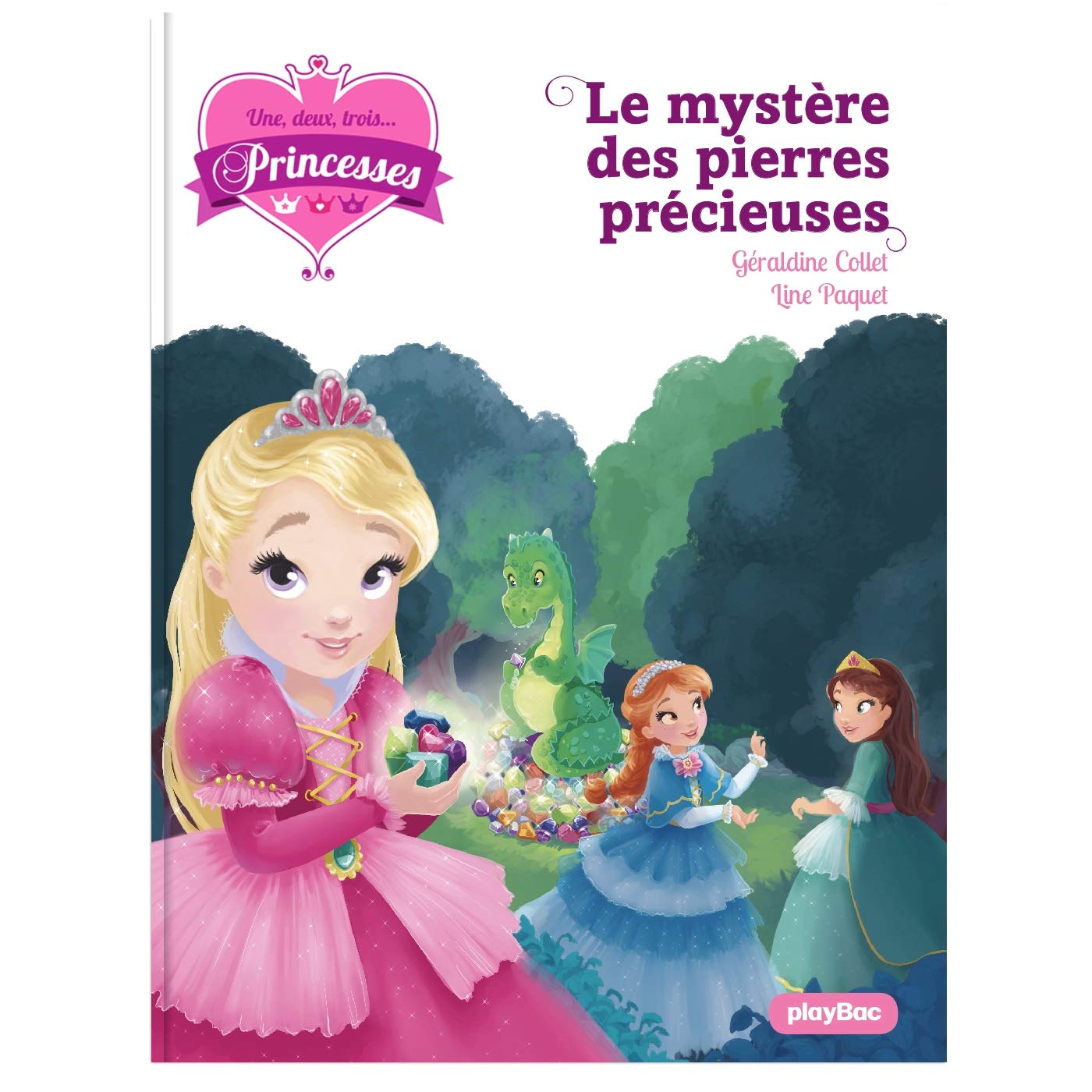 Une, deux, trois Princesses - Le mystère des pierres précieuses - Tome 16 9782809668865
