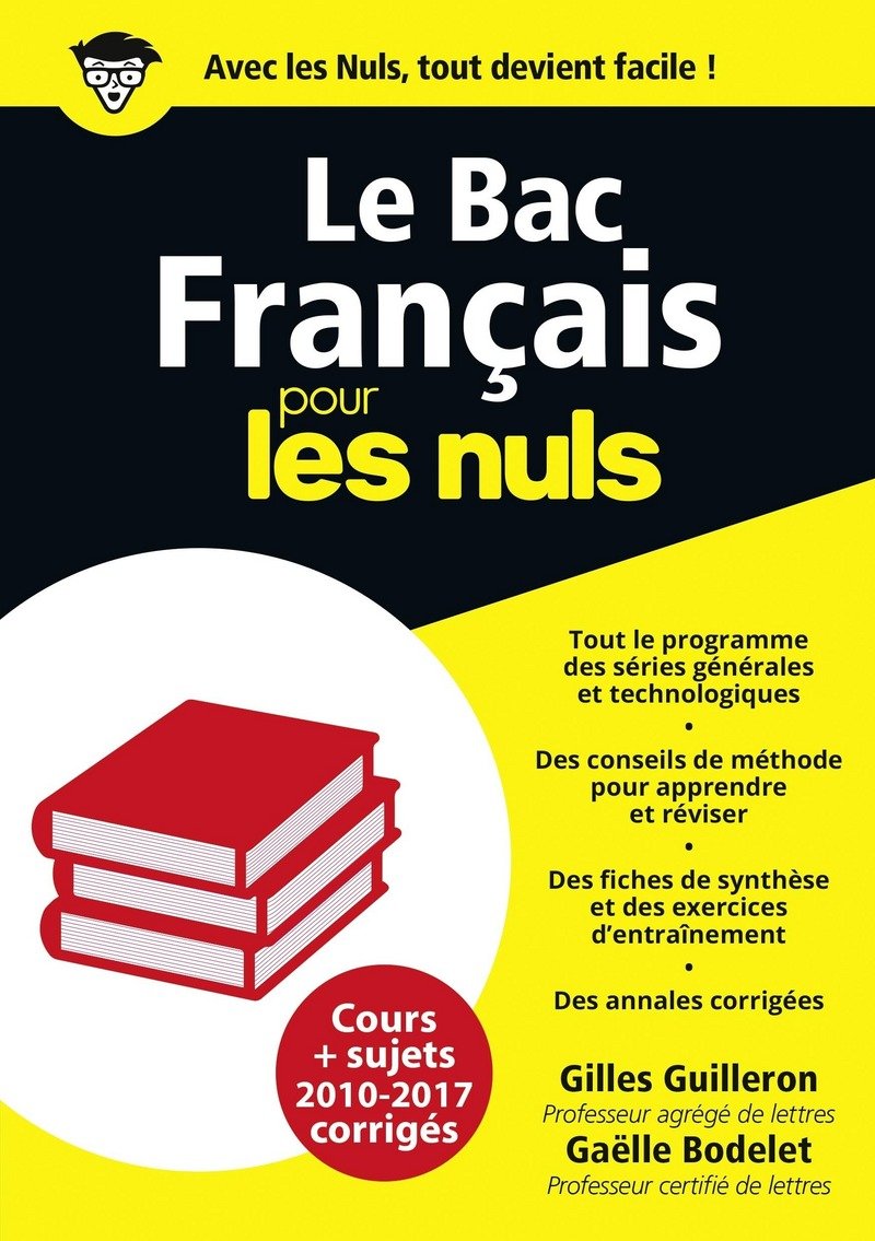 Bac Français 2018 Pour les Nuls 9782412034064