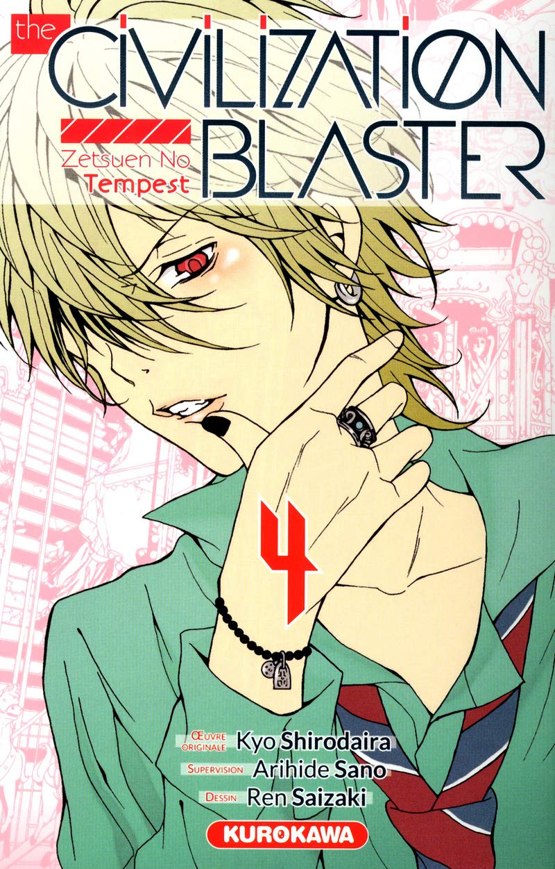 The Civilization Blaster - tome 04 9782351427729