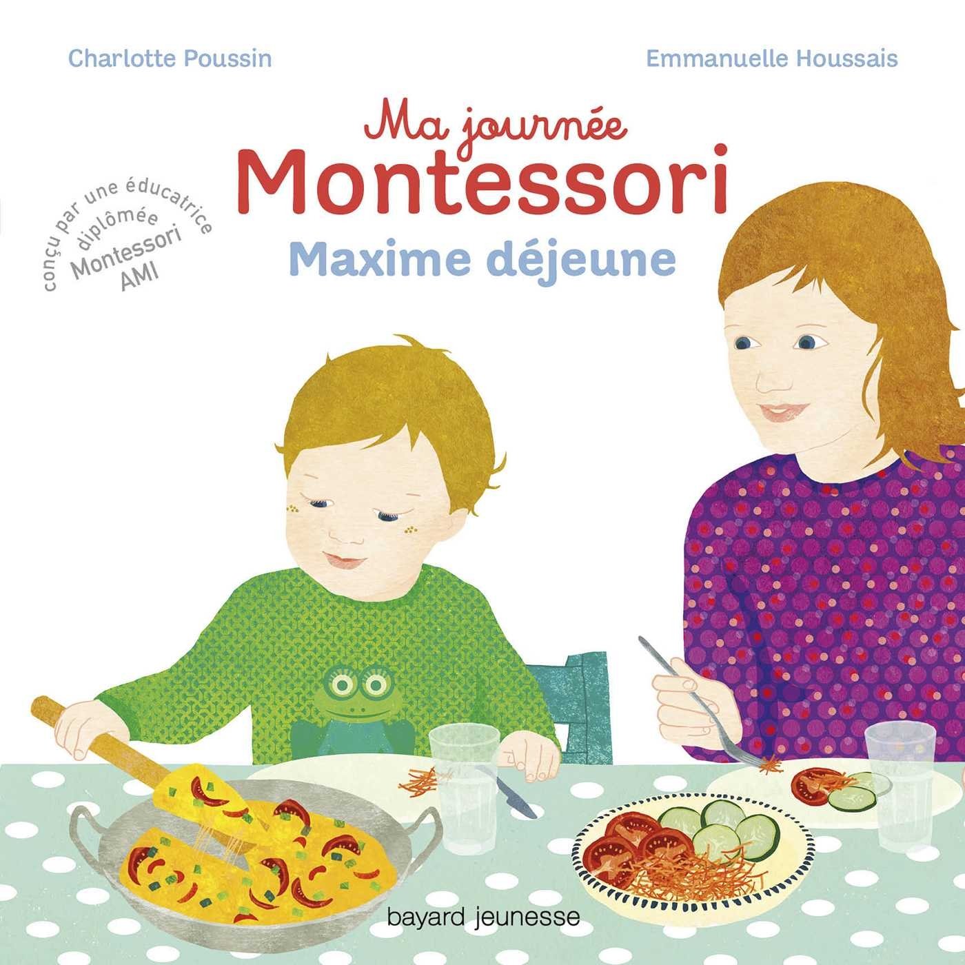 Ma journée Montessori, Tome 05: Maxime déjeune 9782747088732