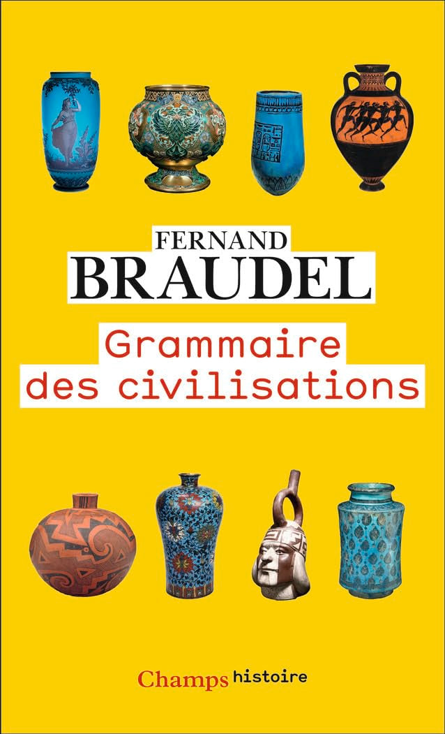 Grammaire des civilisations 9782080444042
