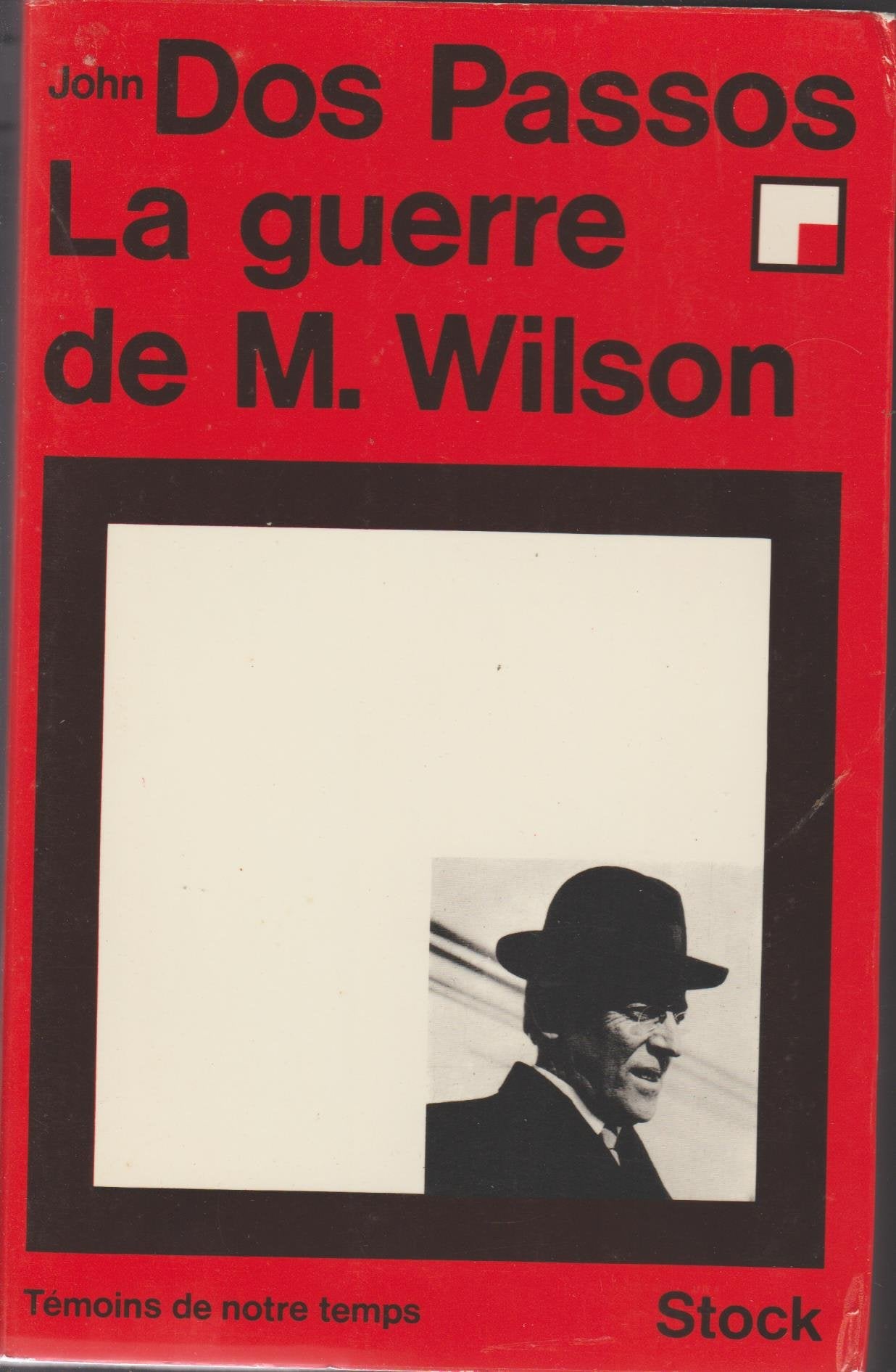 La guerre de m. wilson 