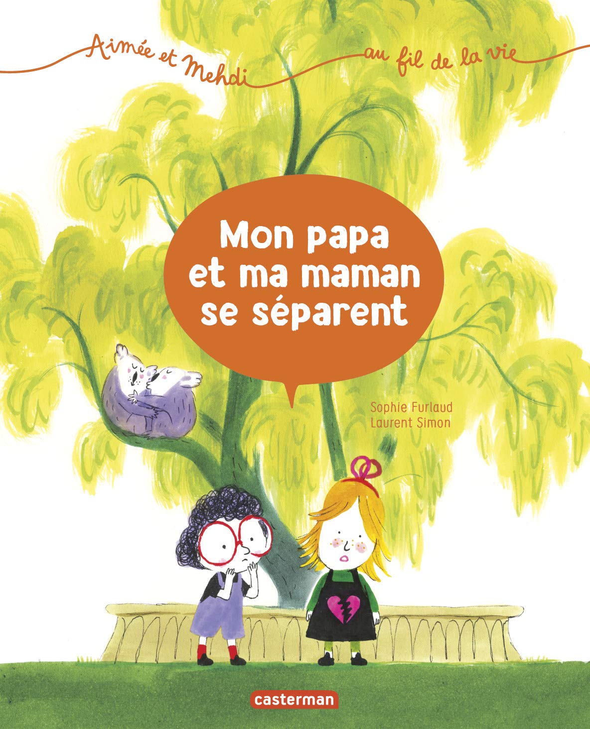 Mon papa et ma maman se séparent 9782203157385