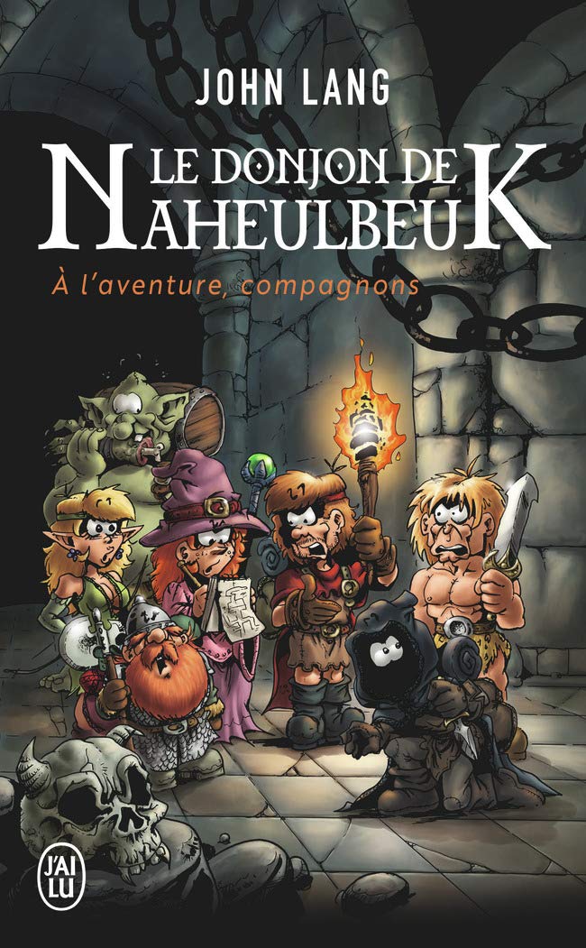 Le donjon de Naheulbeuk: À l'aventure, compagnons 9782290080979