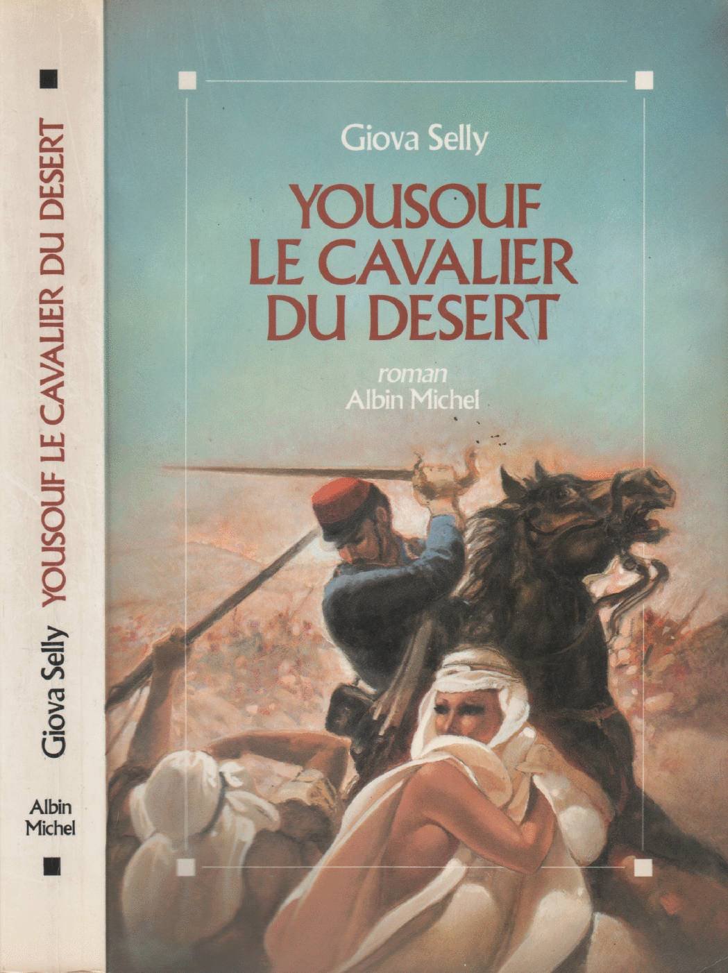 YOUSOUF LE CAVALIER DU DESERT 9782226040015