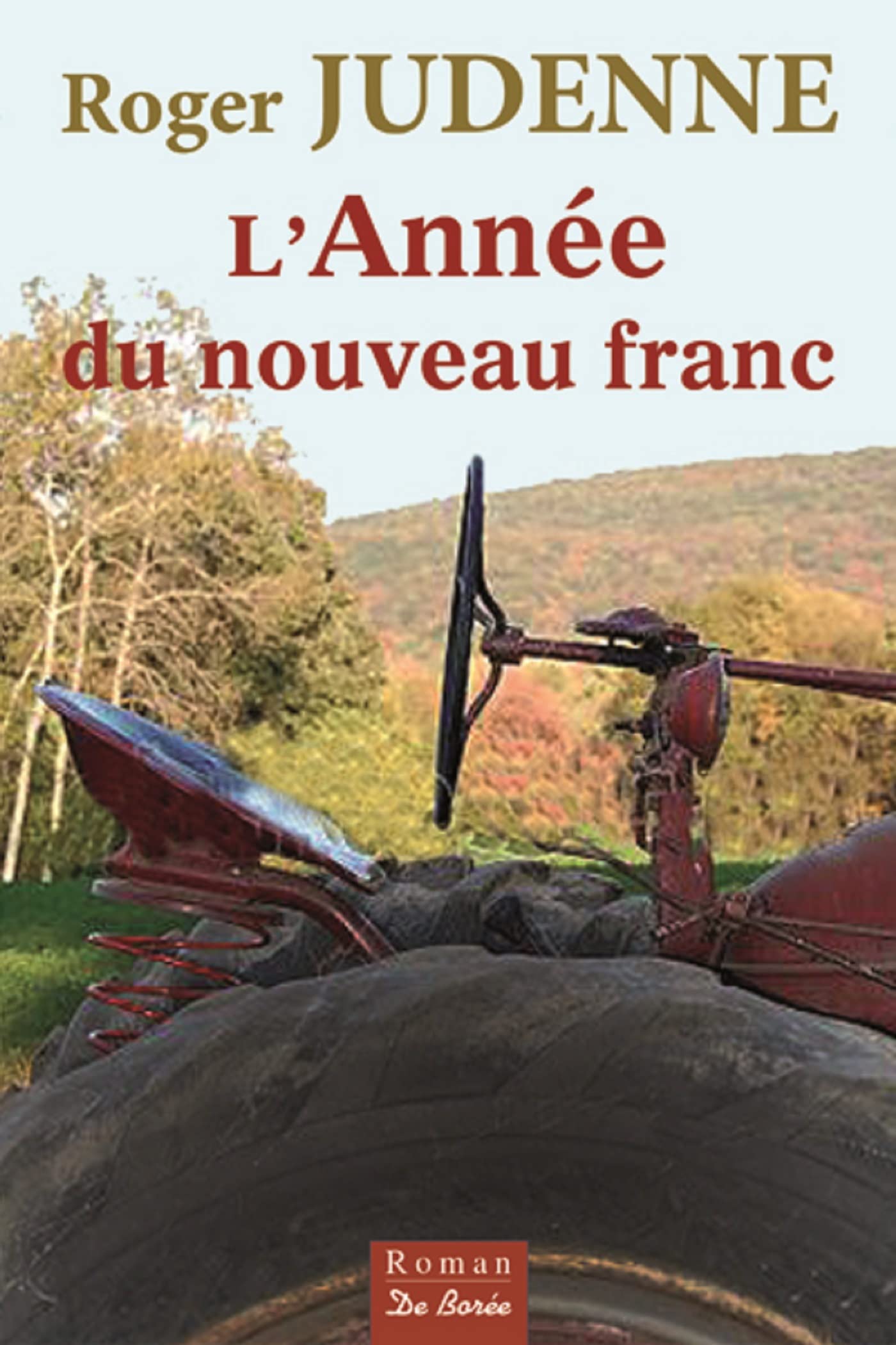 ANNEE DU NOUVEAU FRANC (L') 9782812919909