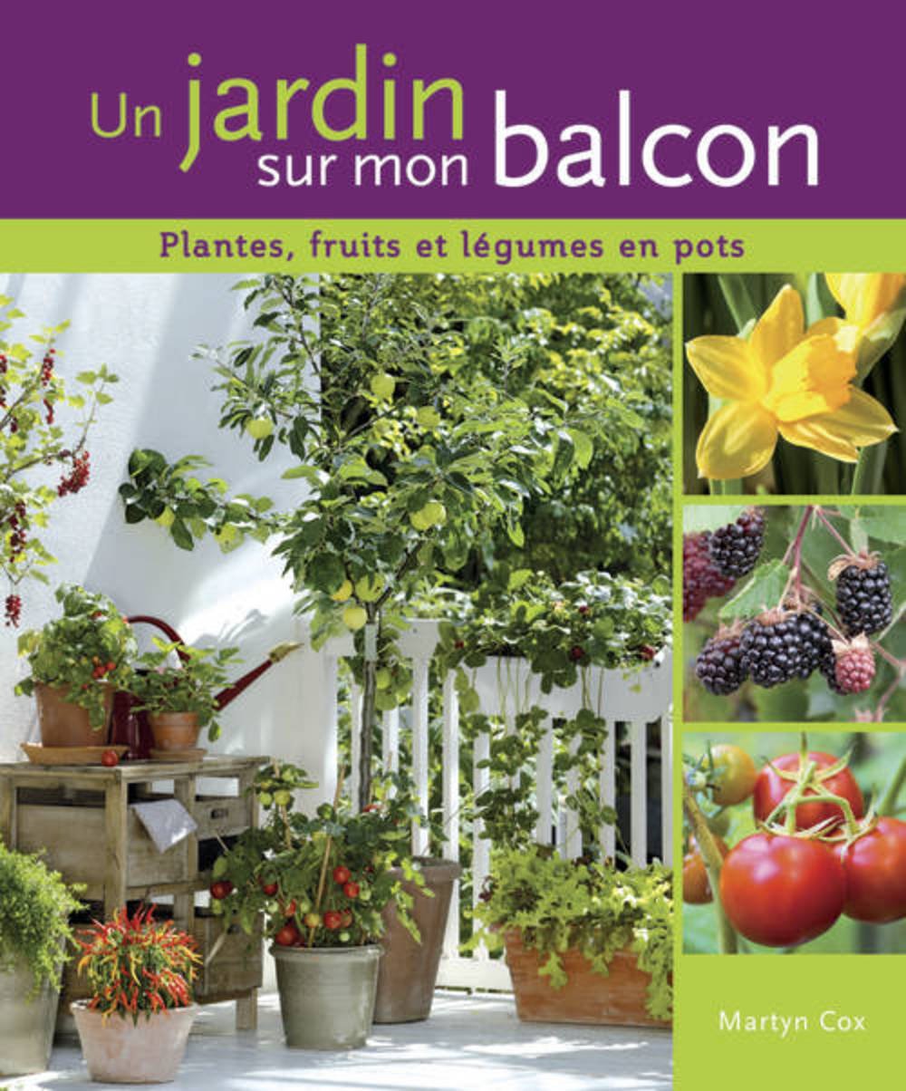 Un jardin sur mon balcon 9782603018545