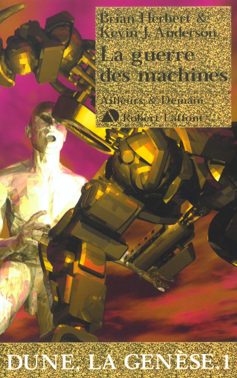Dune, la génèse, tome 1 : La guerre des machines 9782221098493
