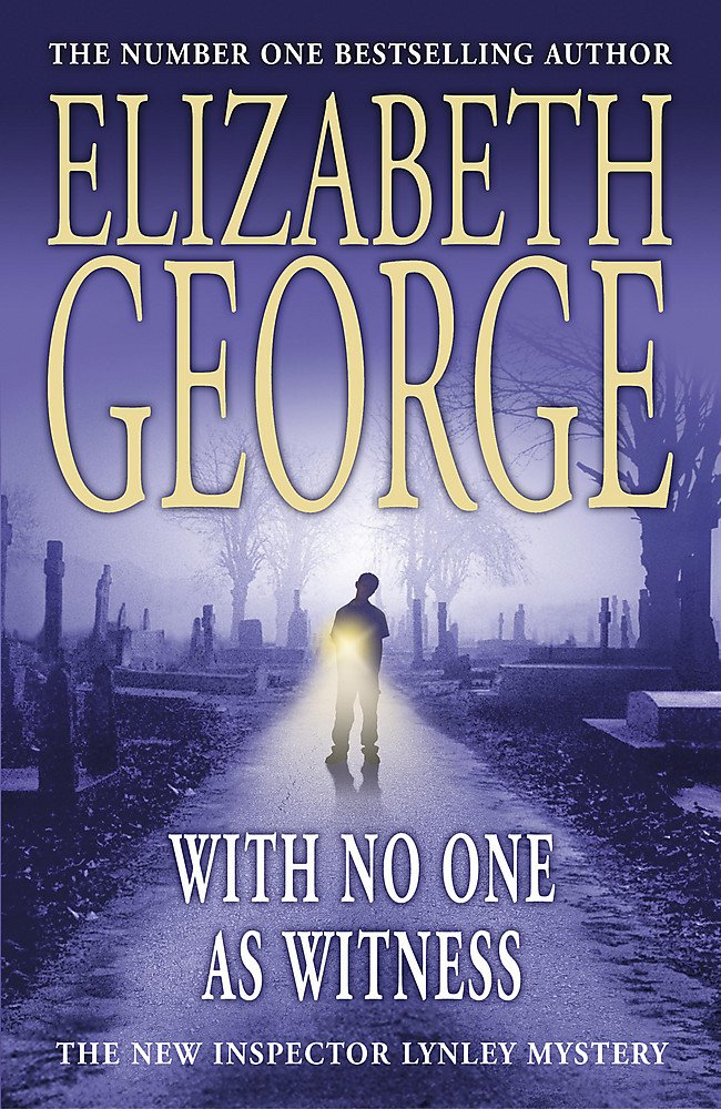 With No One as Witness: An Inspector Lynley Novel: 11 9780340827468