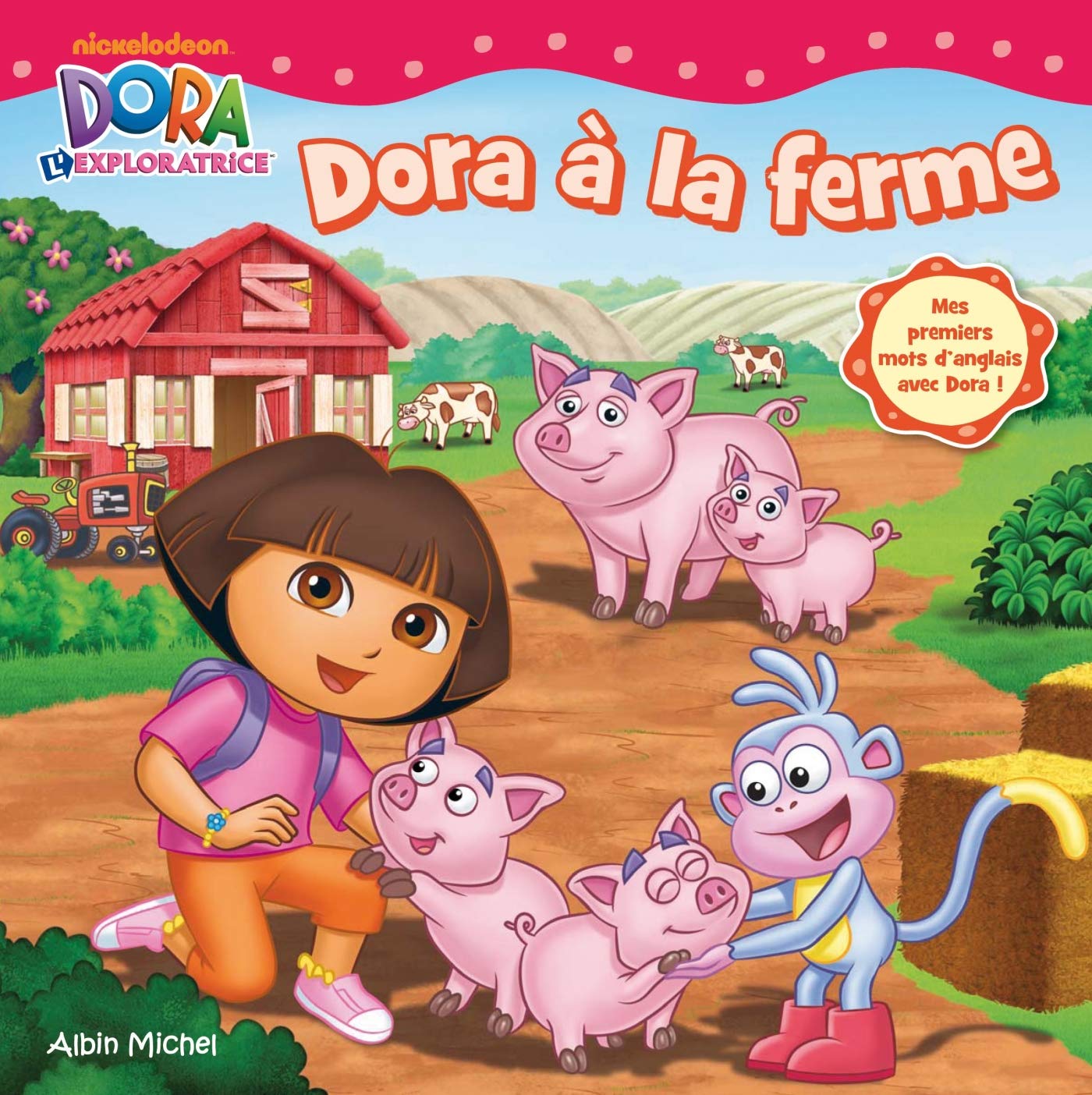 DORA A LA FERME 9782226247919