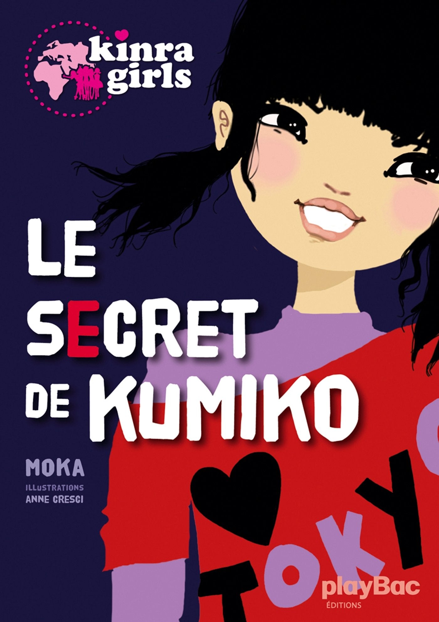 Kinra girls : Le secret de Kumino 9782809646023