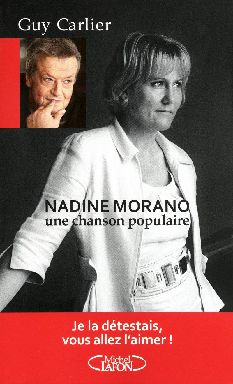 Nadine Morano - Une chanson populaire 9782749910796