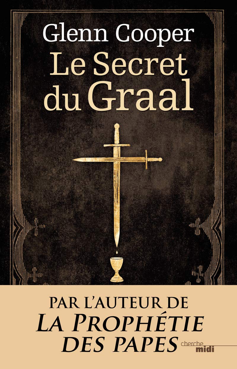 Le Secret du Graal 9782749139777