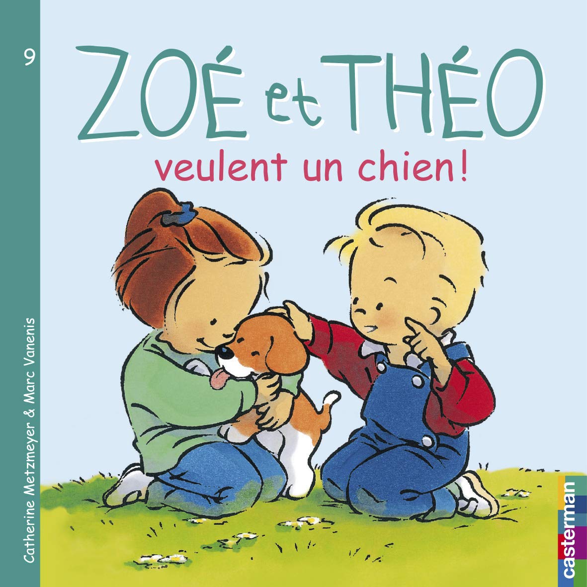 Zoé et Théo veulent un chien 9782203008007