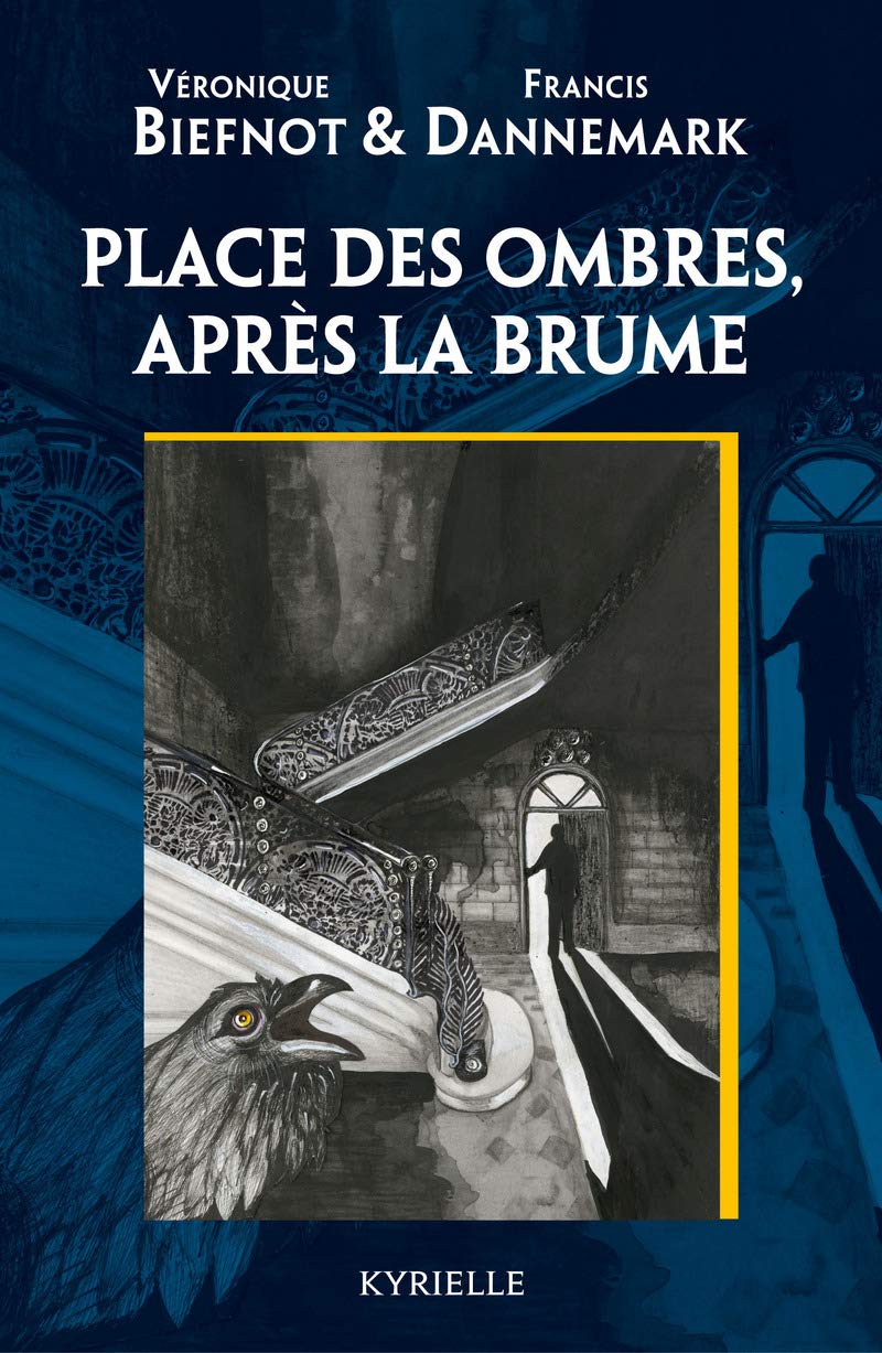 Place des ombres, après la brume 9791027803972