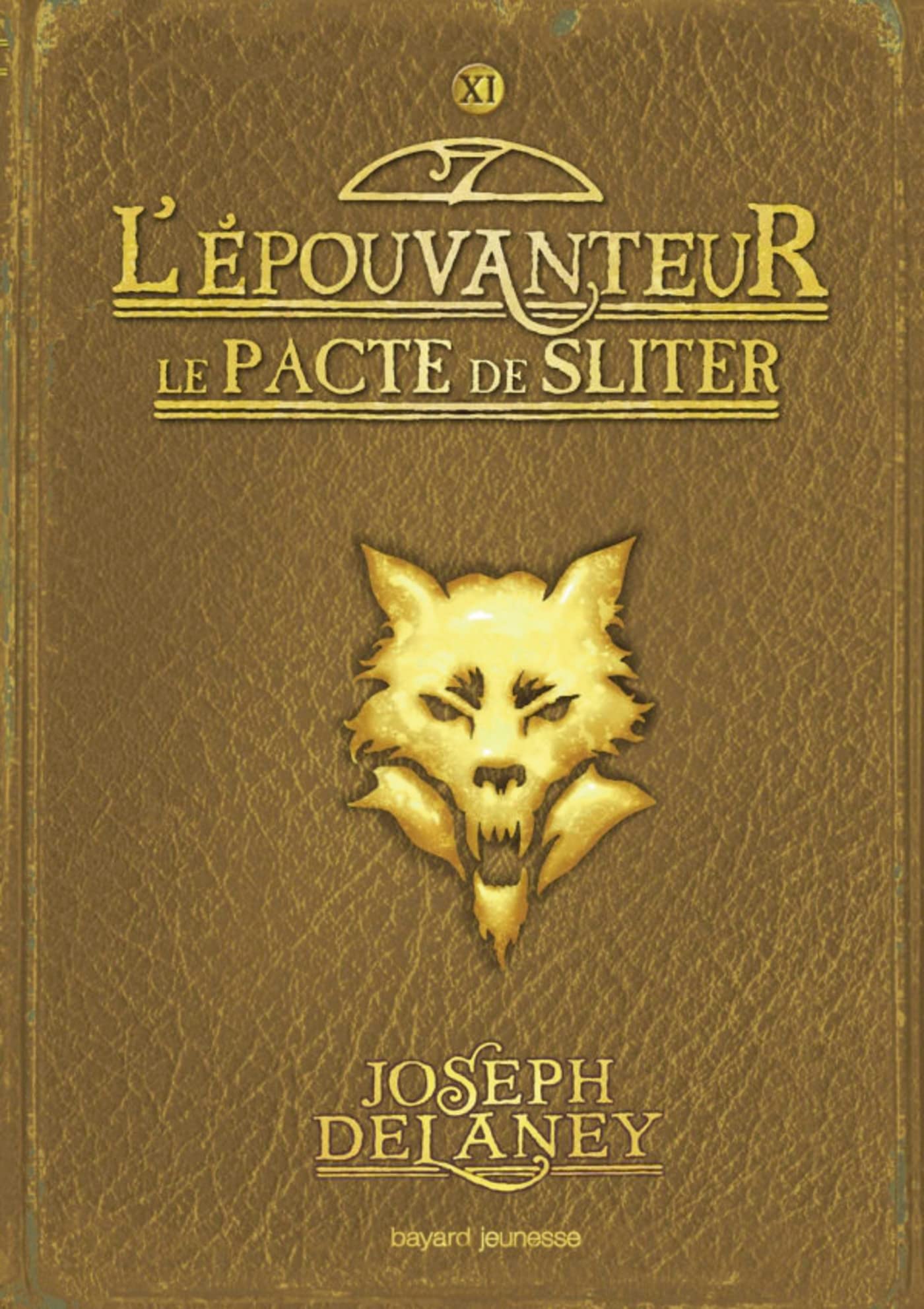 L'Épouvanteur, Tome 11 : Le pacte de Sliter 9782747038584
