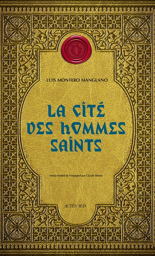 La Cité des hommes saints: Corps royal des quêteurs III 9782330121839