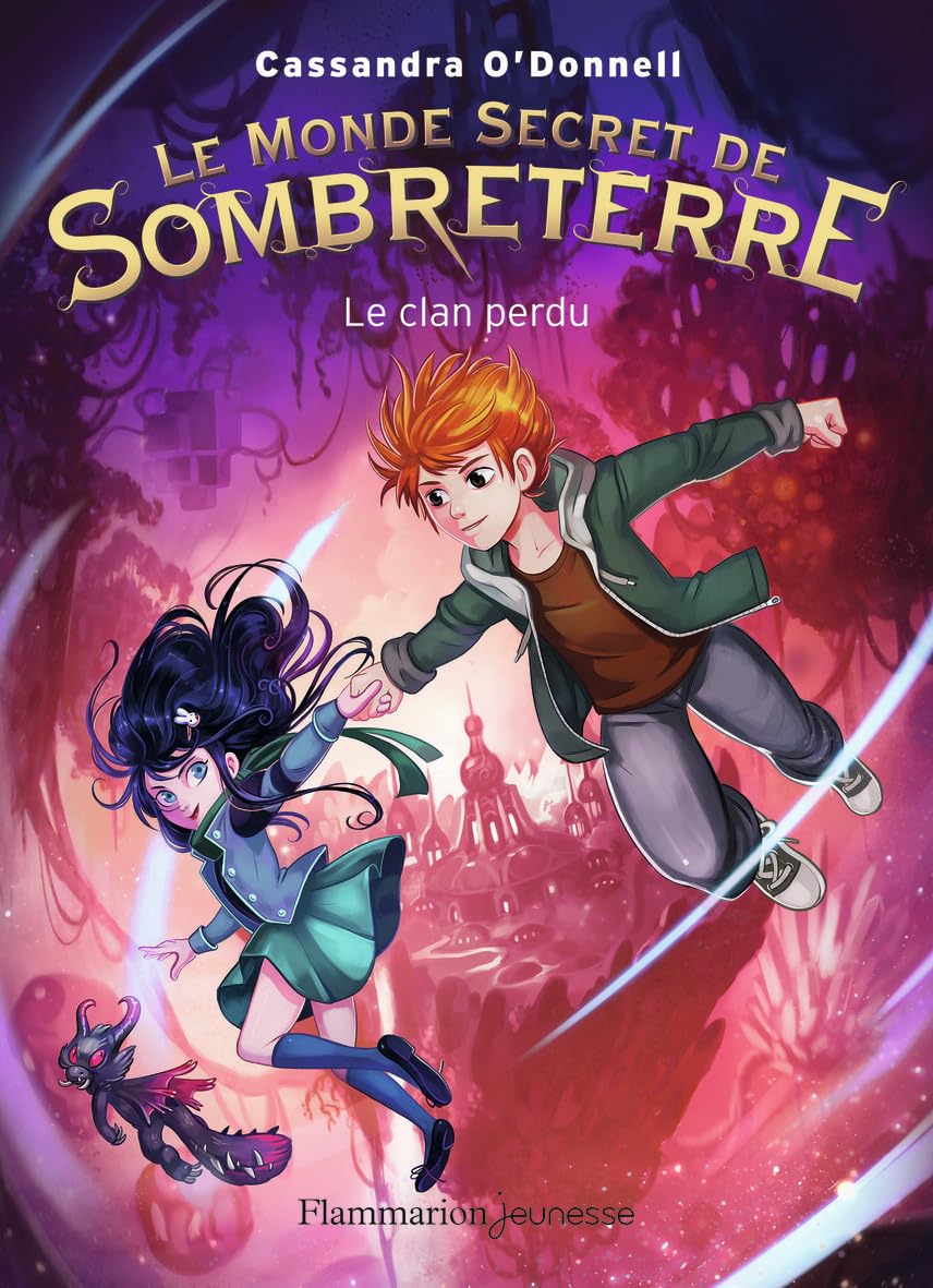 Le Monde secret de Sombreterre: Le Clan perdu (1) 9782081382466
