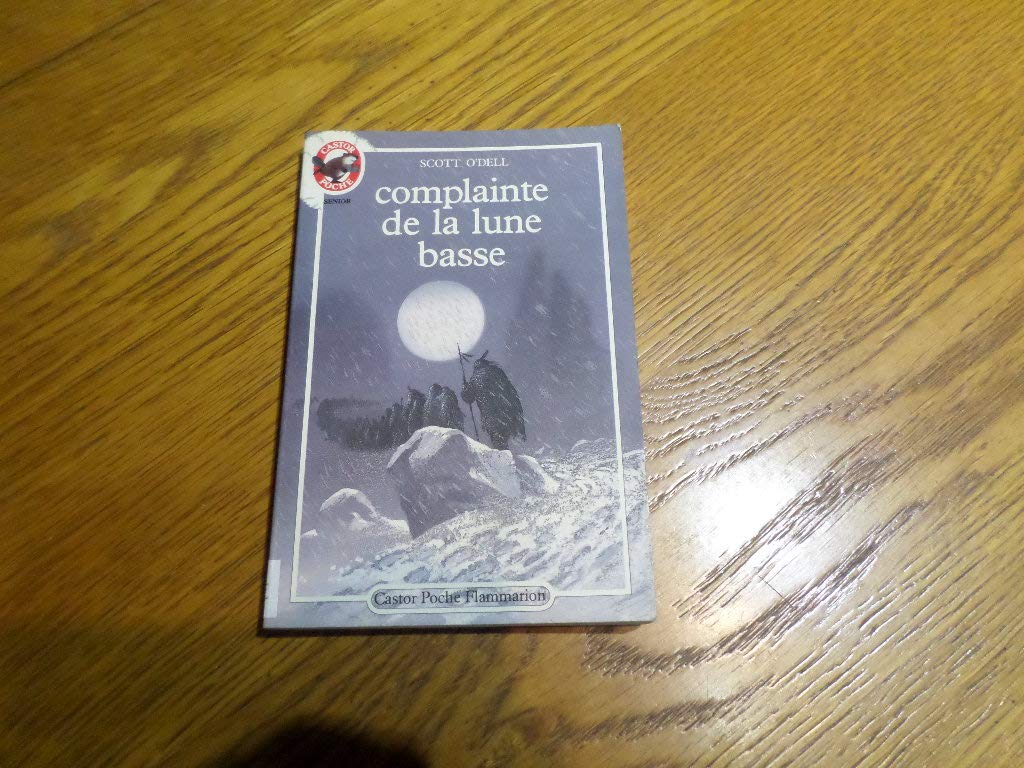 Complainte de la lune basse 9782081619425