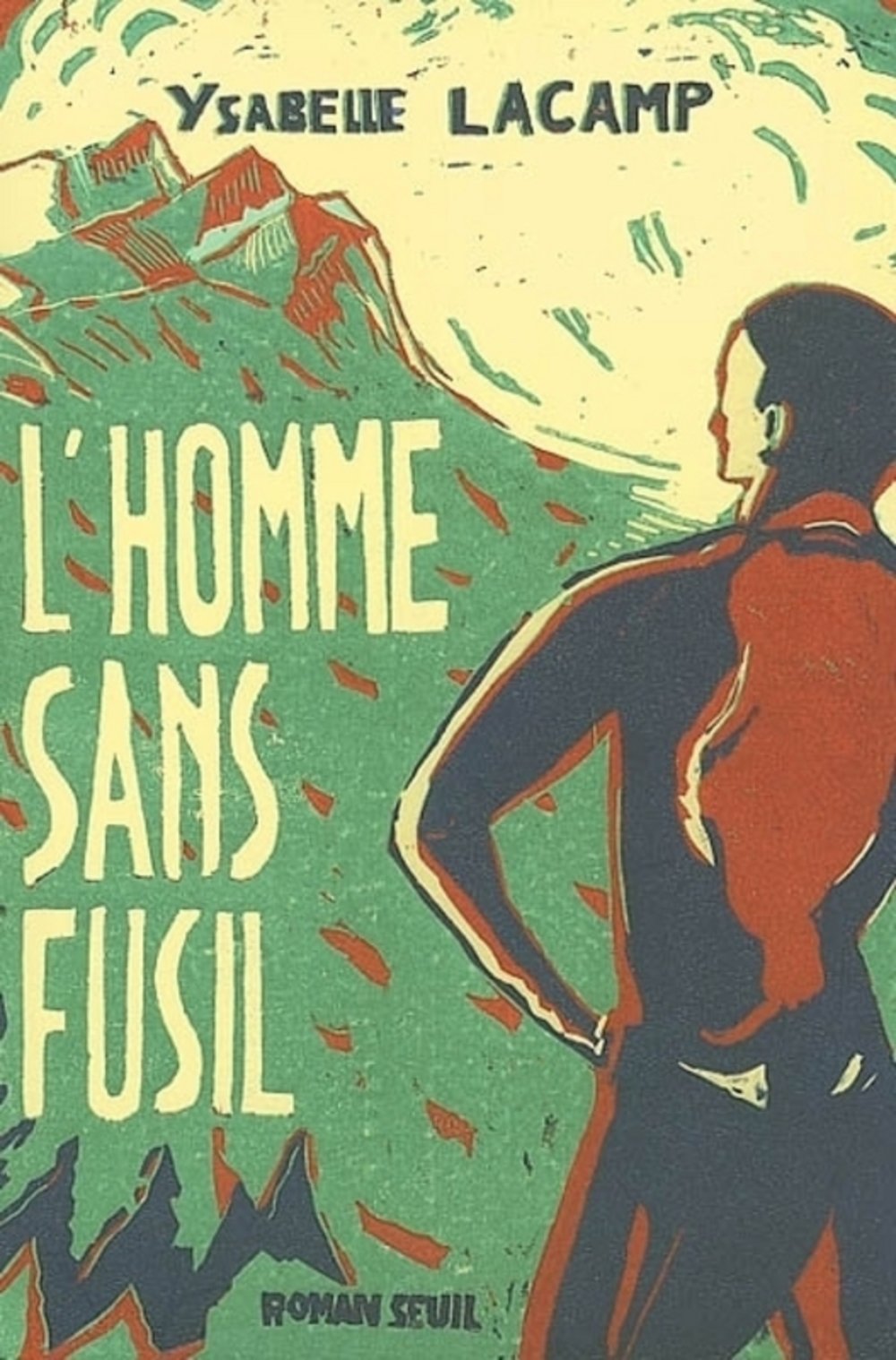 L'Homme sans fusil 9782702875827