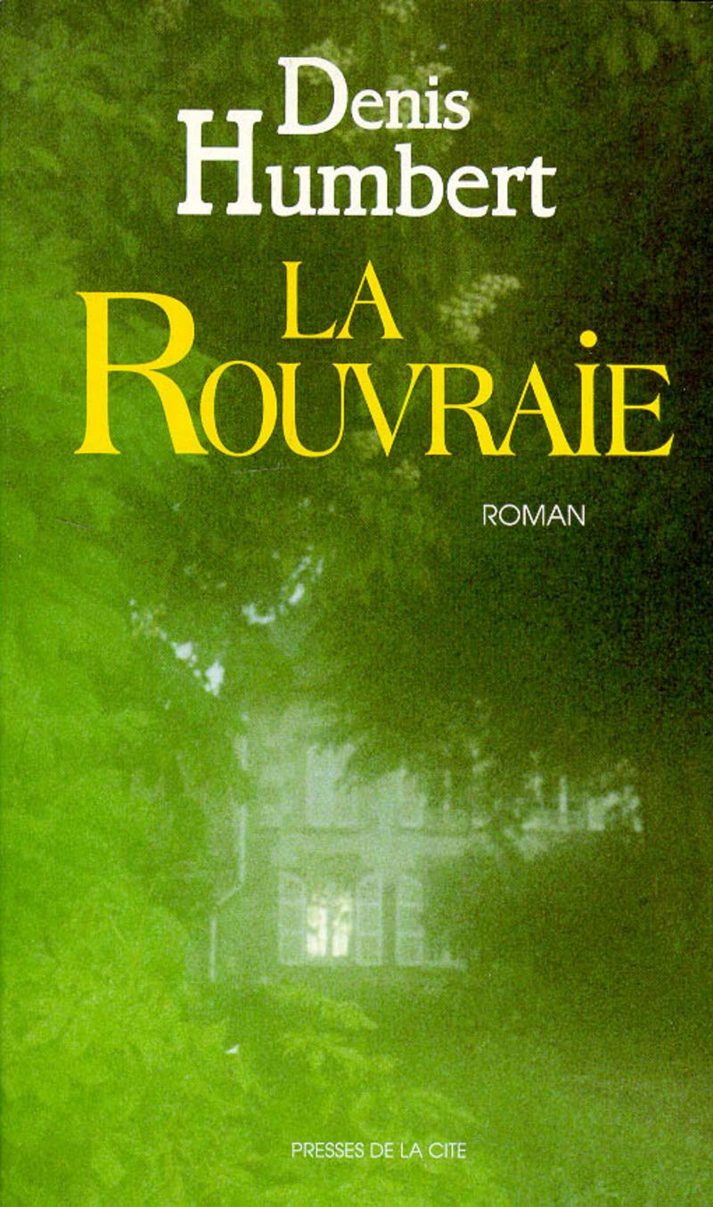 La Rouvraie 9782258037144