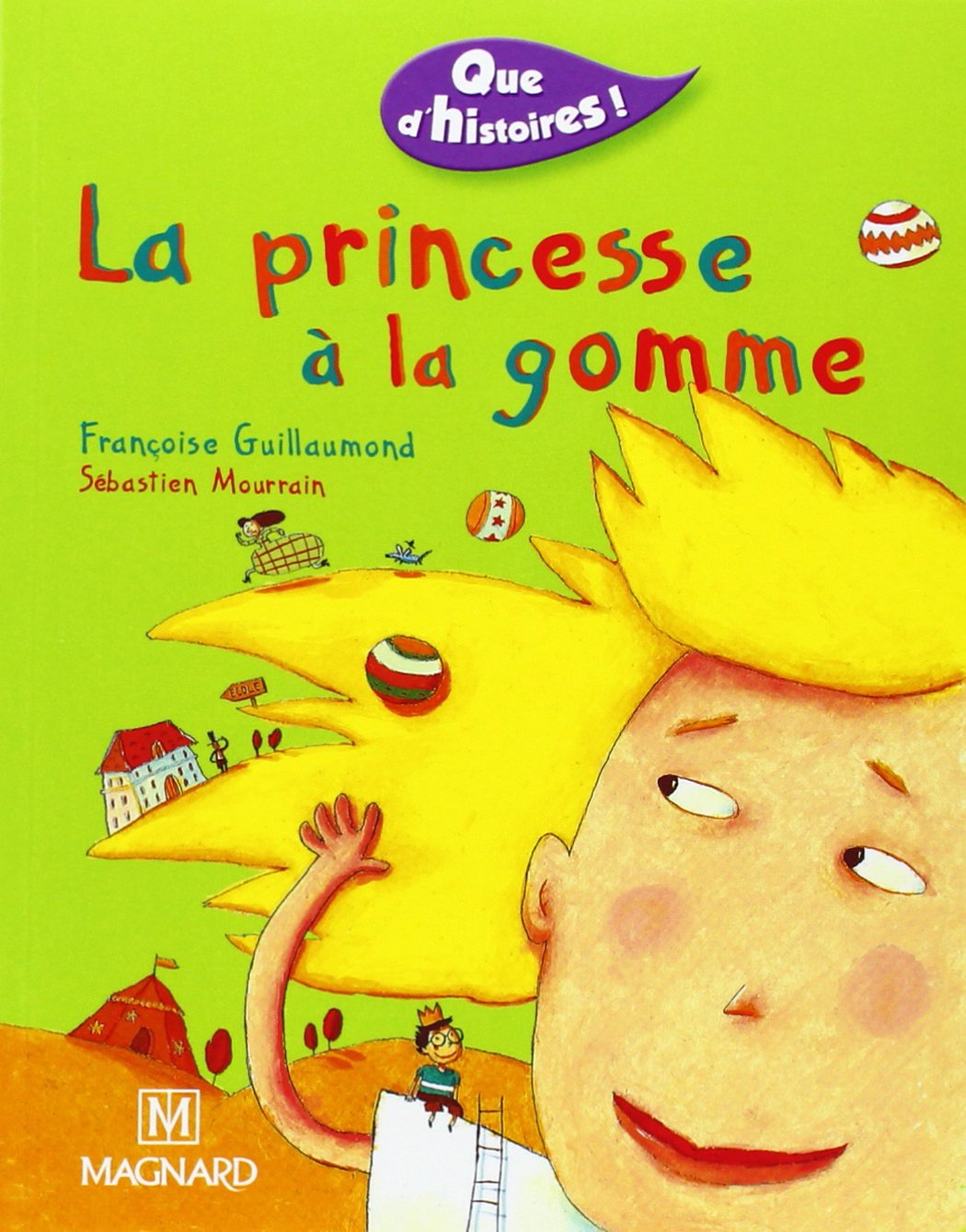 Que d'histoires : La Princesse à la gomme 9782210623743