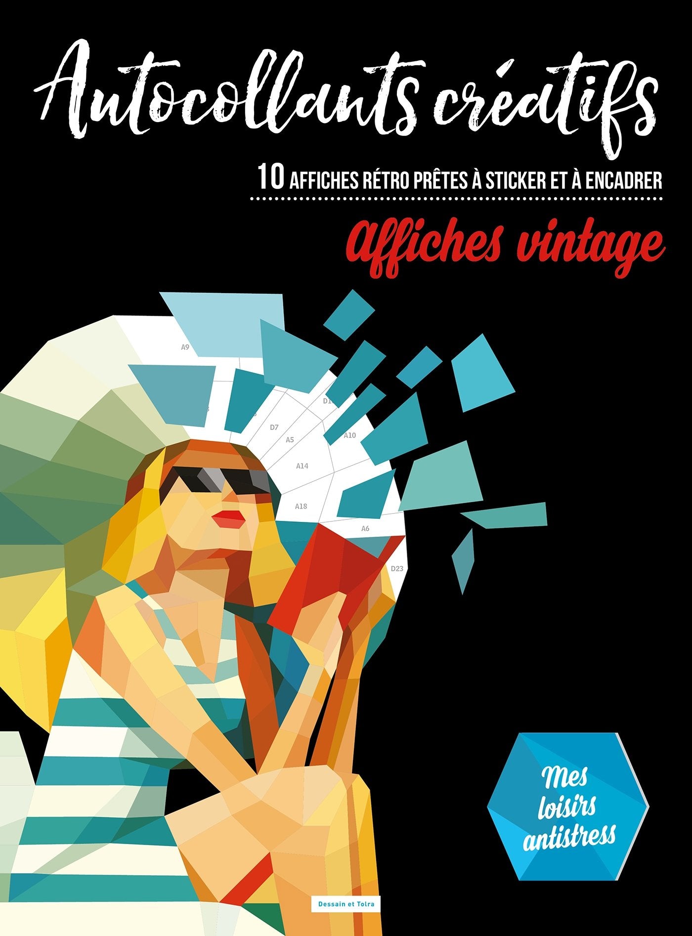 Autocollants créatifs - affiches vintage: 10 affiches rétro prêtes à sticker et à encadrer 9782295008190