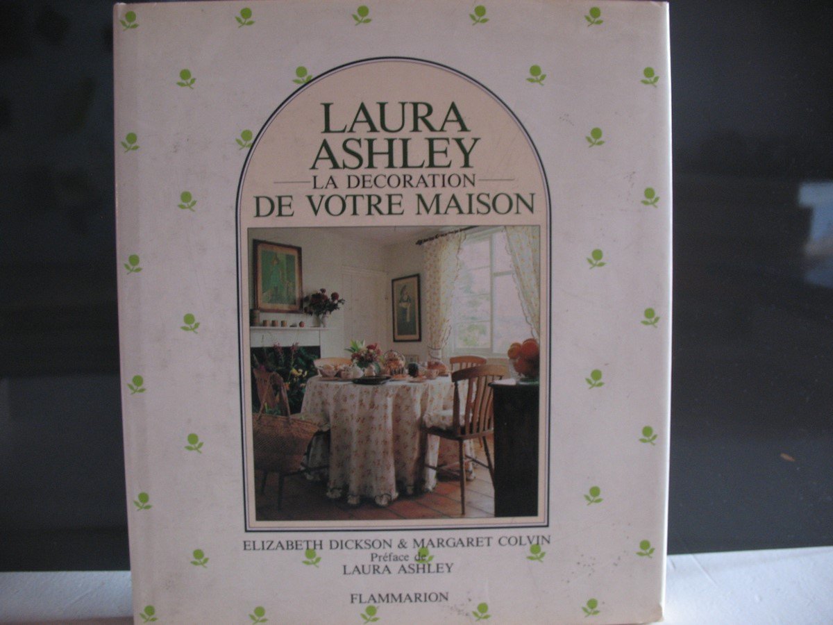 LA DECORATION DE VOTRE MAISON: - PREFACE - TRADUIT DE L'ANGLAIS 9782082018036