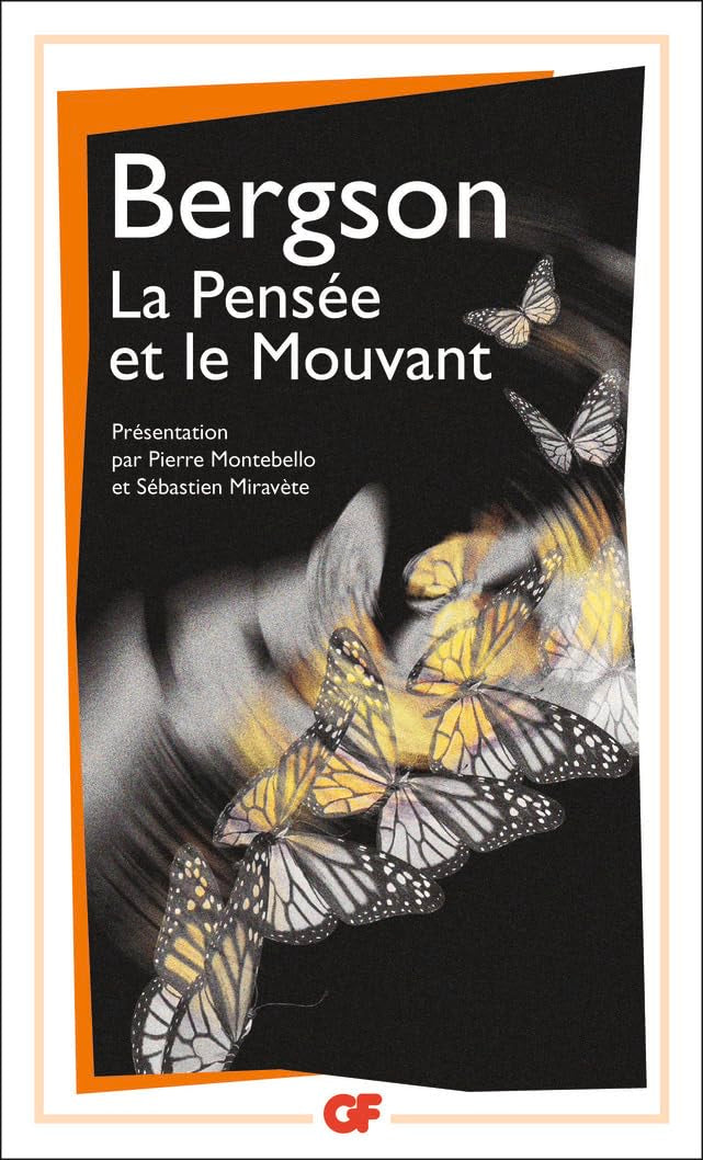 La Pensée et le Mouvant 9782081280489