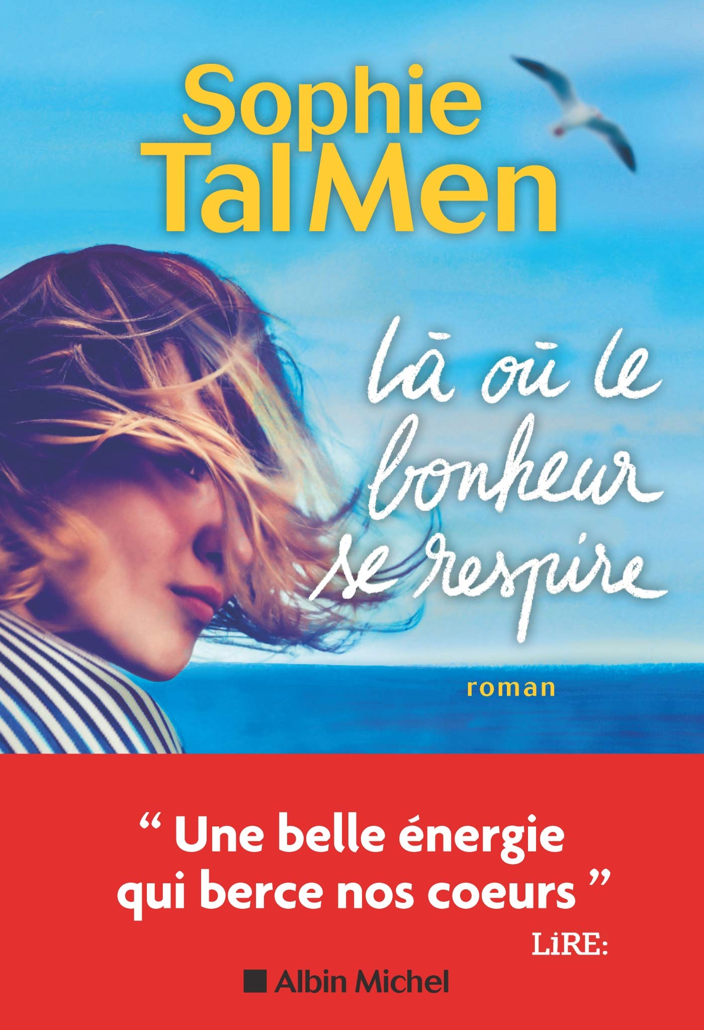 Là où le bonheur se respire 9782226457370