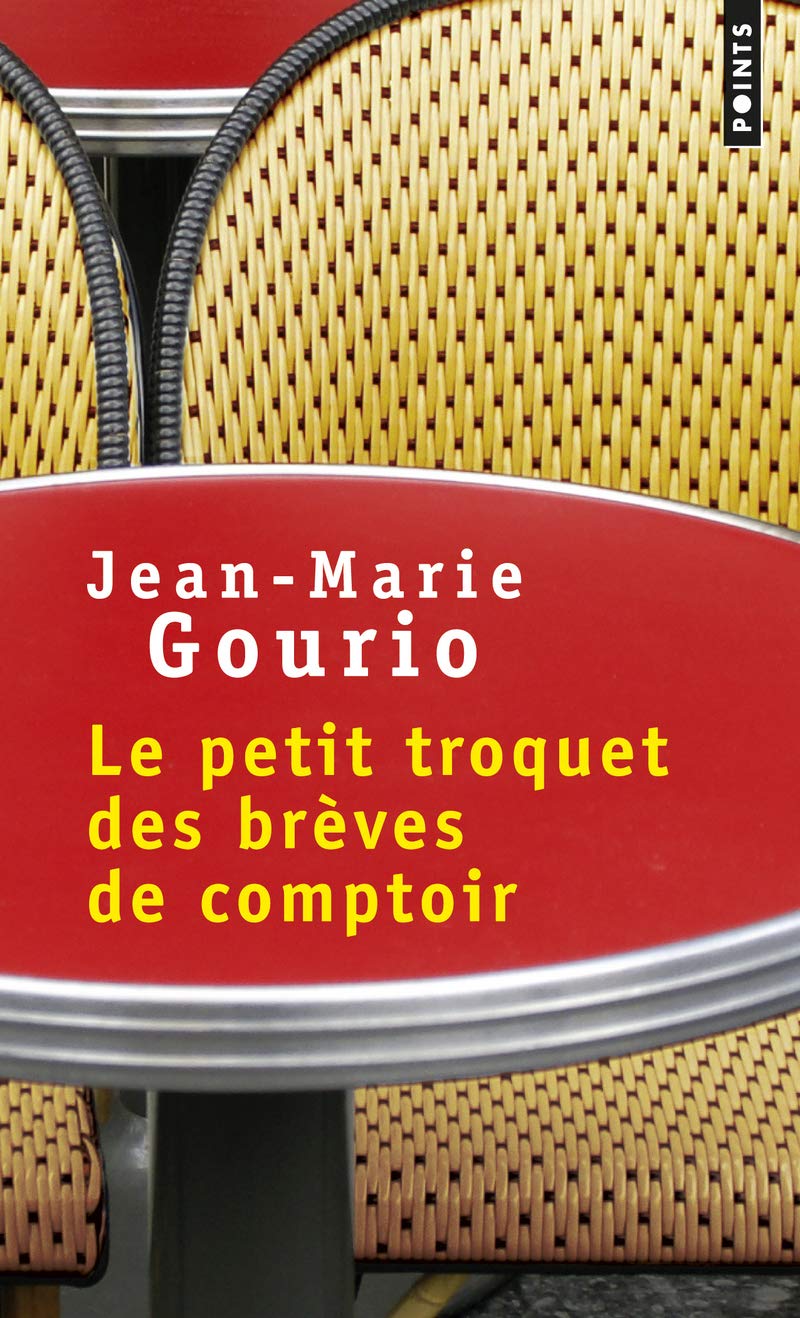 Le Petit Troquet des brèves de comptoir 9782757859391
